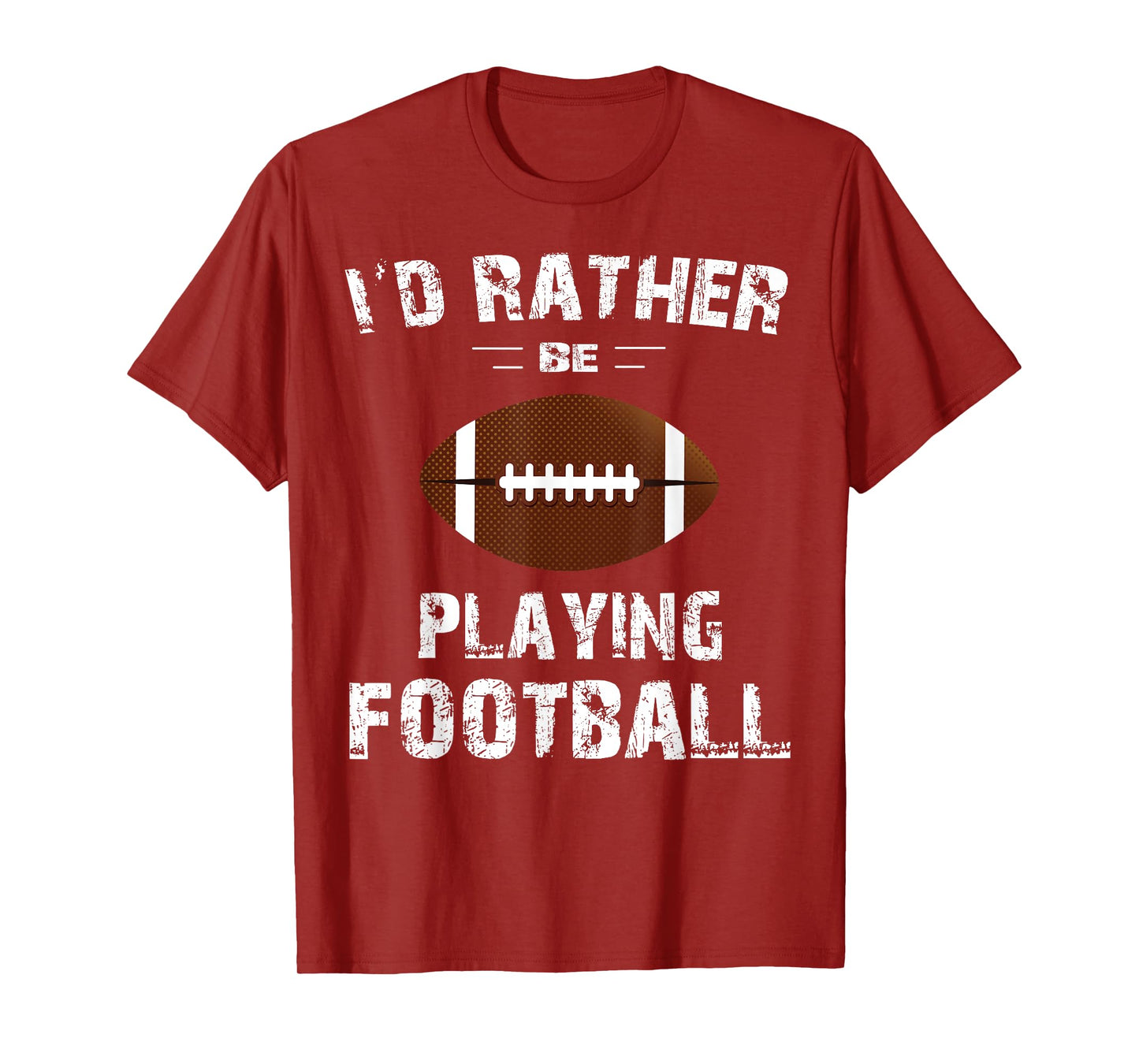 I'd Rather Be Playing Football Shirt Men, Boys, Kids T-Shirt