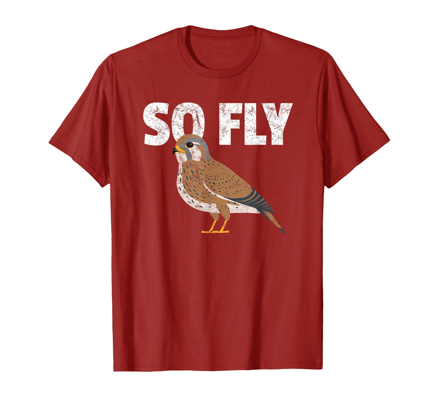 Kestrel, Falcon, Birdwatcher, Funny, So Fly T-Shirt