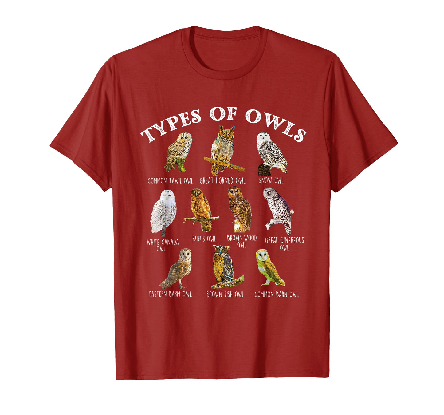 Types Of Owl - Ornithologist Ornithology Bird Animal Lover T-Shirt