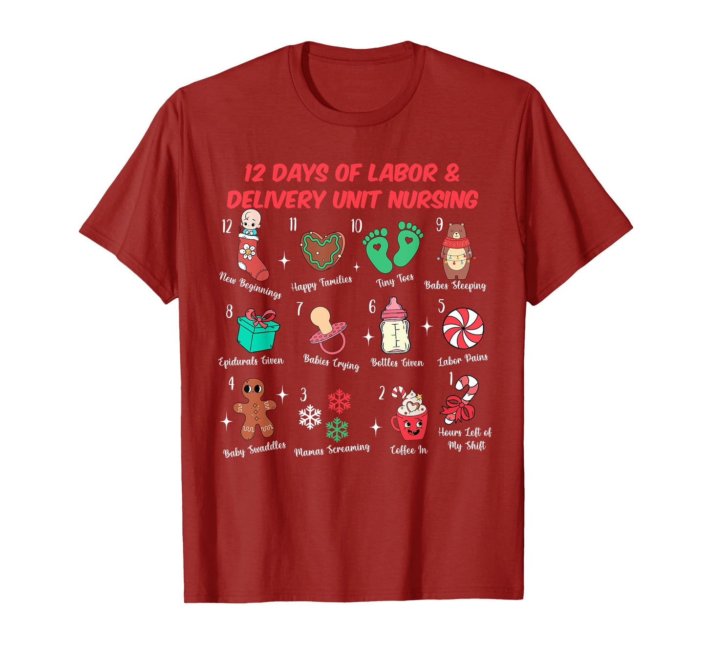 12 Days Of Labor and Delivery Unit Nursing L&D Christmas T-Shirt