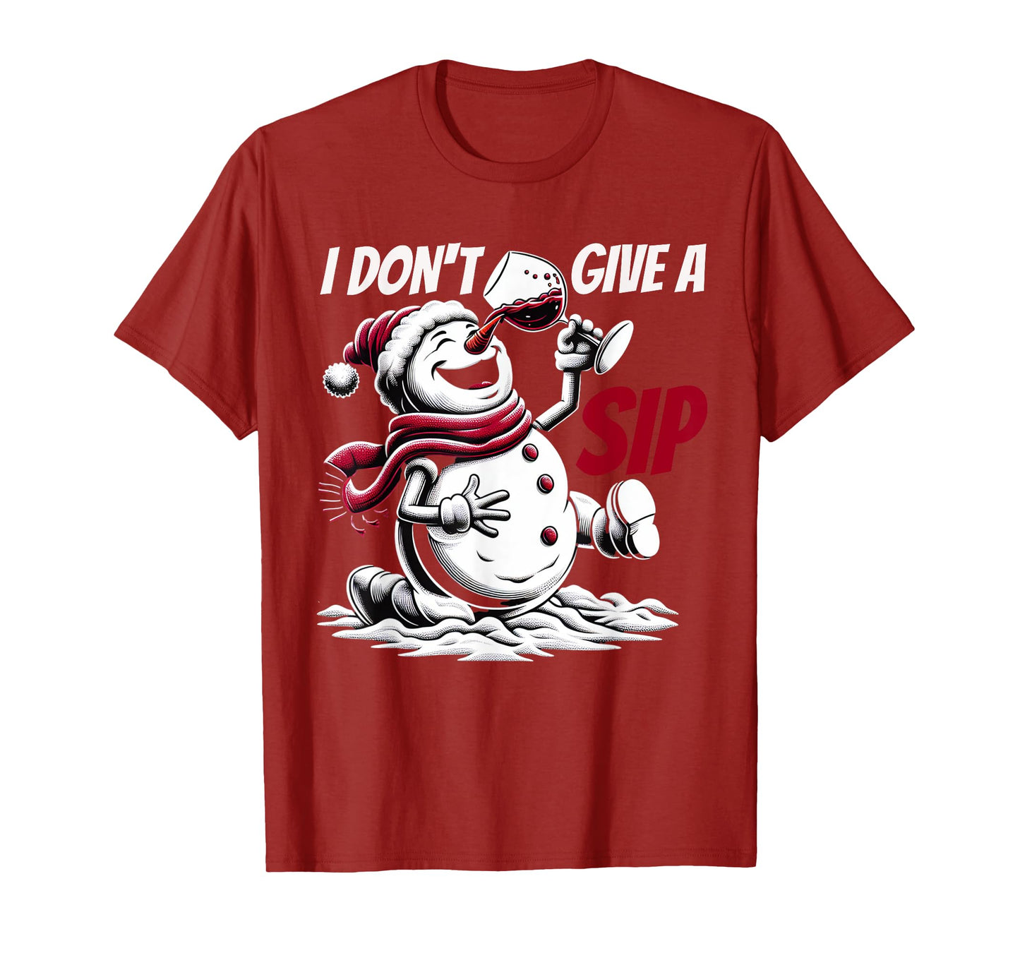 Christmas I Don't Give A Sip Funny Winter Xmas Snowman Wine T-Shirt
