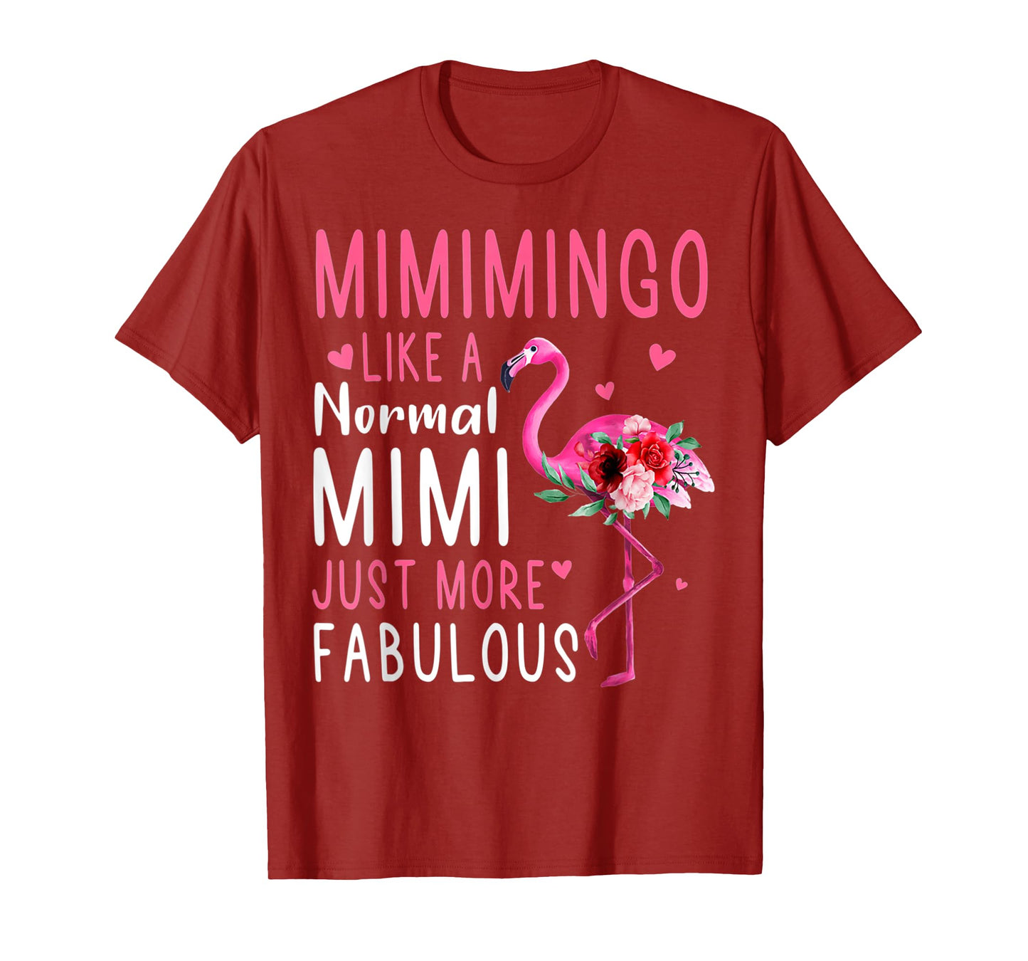 Flamingo Mimimingo Like A Normal Mimi Funny Grandma T-Shirt