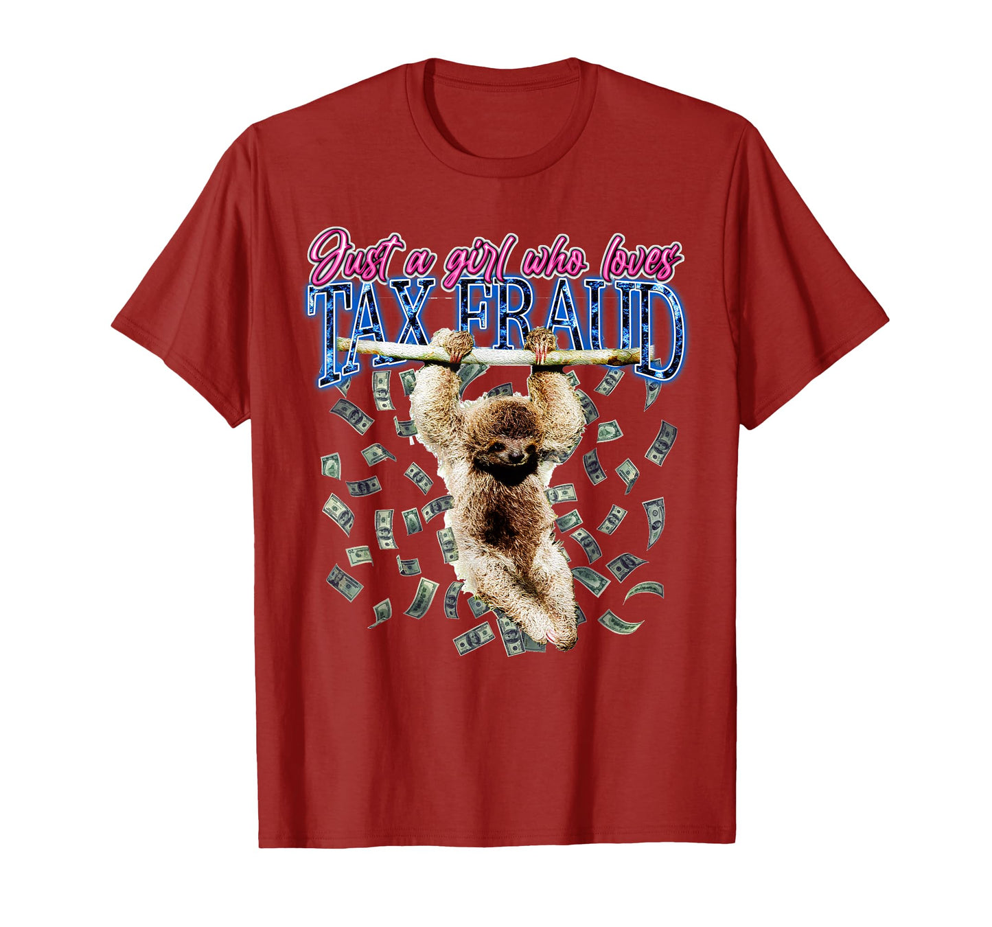 Just A Girl Who Loves Tax Fraud Vintage Bootleg Rap 90s T-Shirt