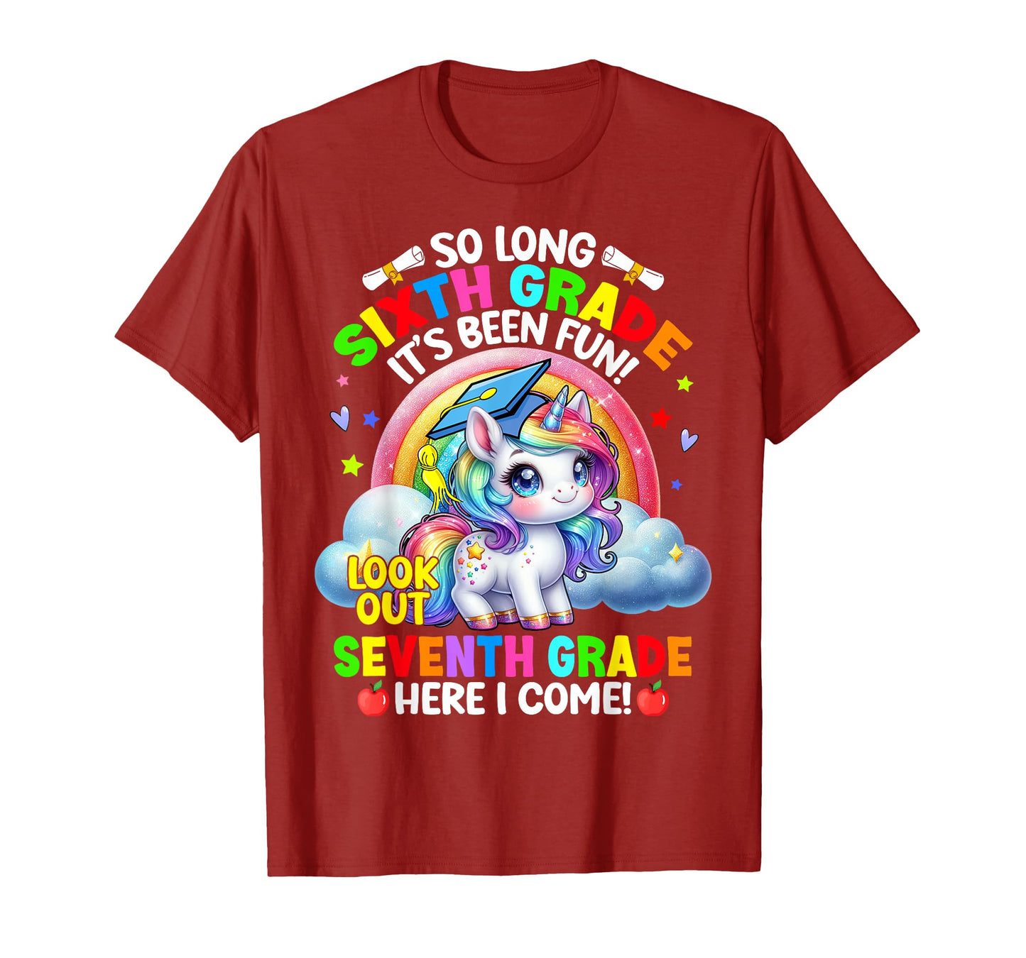 6th Grade Graduation 2025 Unicorn Girl 7th Grade Here I Come T-Shirt