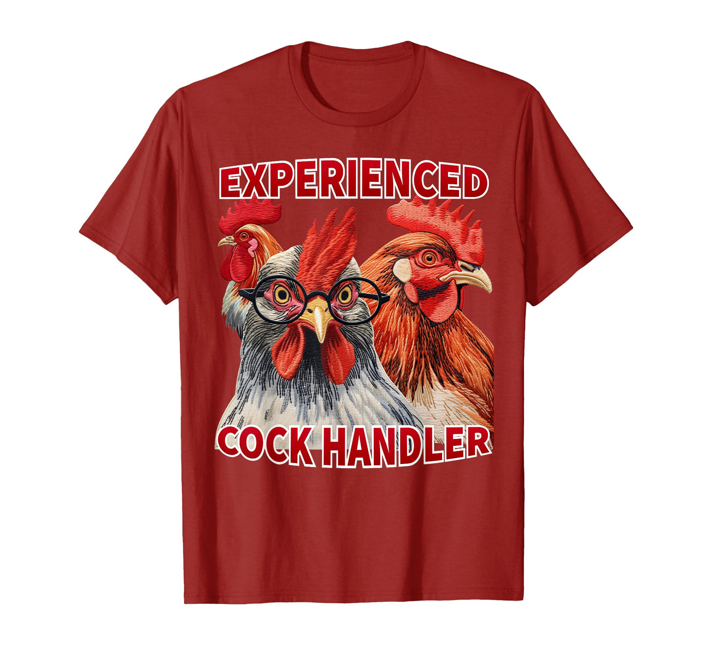 Experienced Cock Handler Funny Poultry Farming Pun Meme T-Shirt