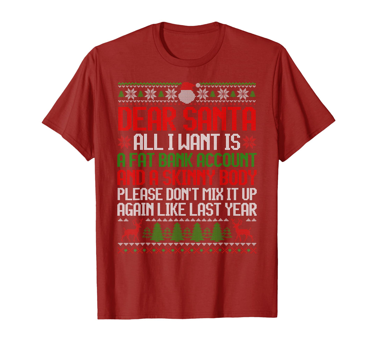 Dear Santa Ugly Christmas Sweater Funny Xmas Adult Men Women T-Shirt