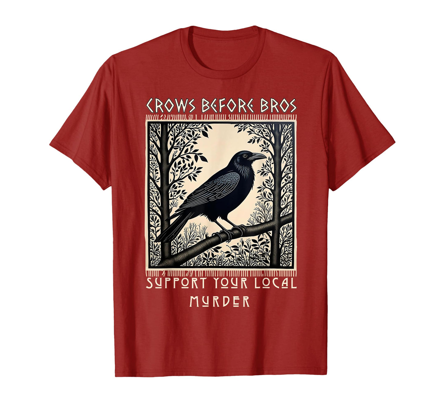 Support Your Local Murder Crows Before Bros Halloween Gothic T-Shirt