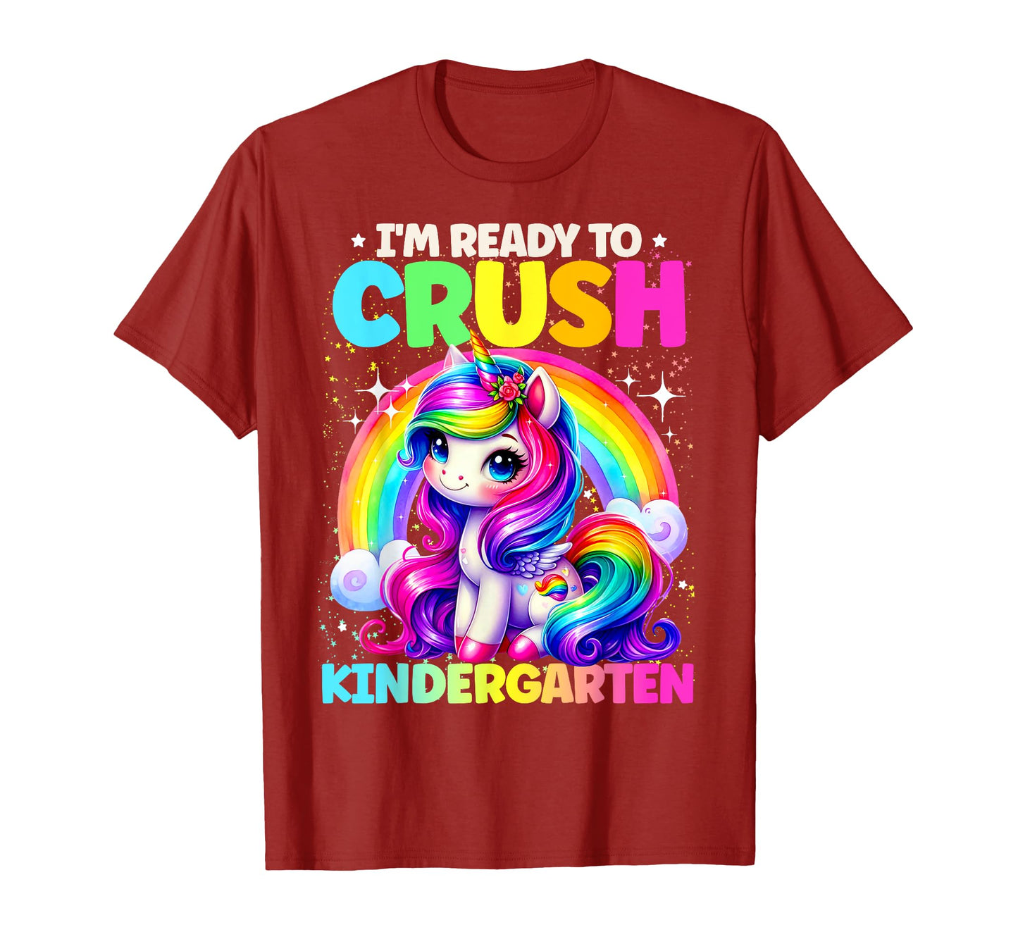 I’m Ready to Crush Kindergarten Unicorn Back to School T-Shirt