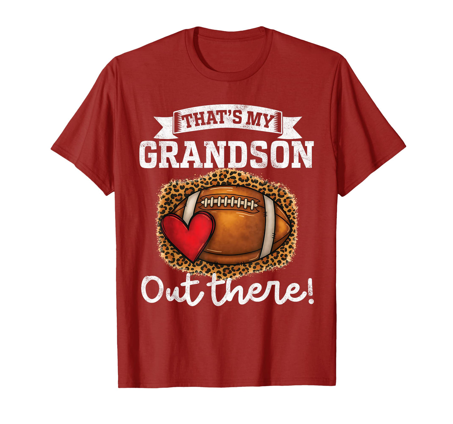 That's My Grandson Out There Funny Football Grandpa Grandma T-Shirt