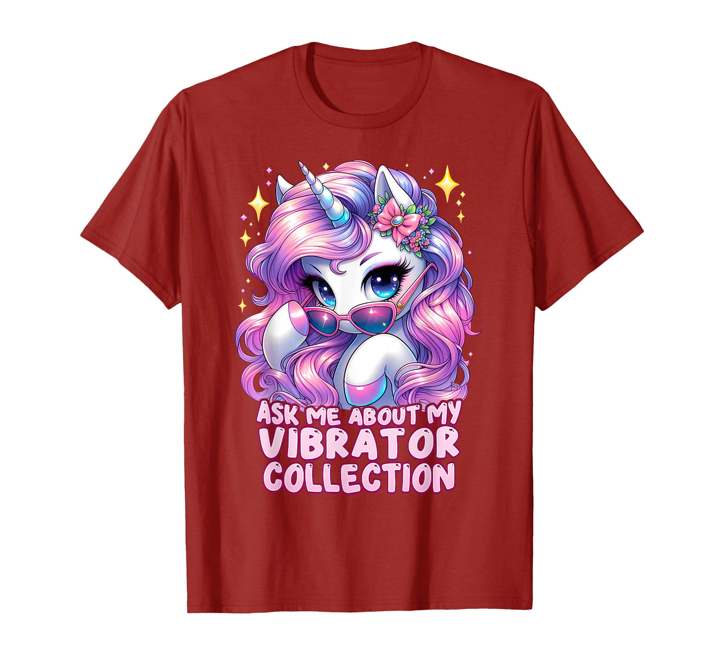 Ask Me About My Vibrator Collection Unhinged Unicorn Cringe T-Shirt
