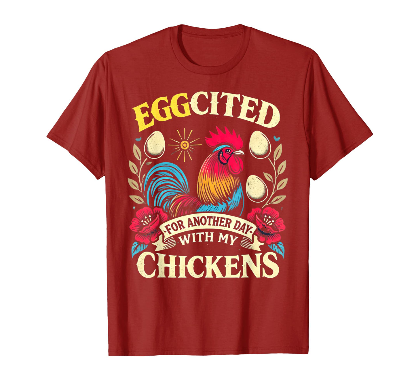 Chicken Lover Chickens Chicken Farmer Chicken T-Shirt