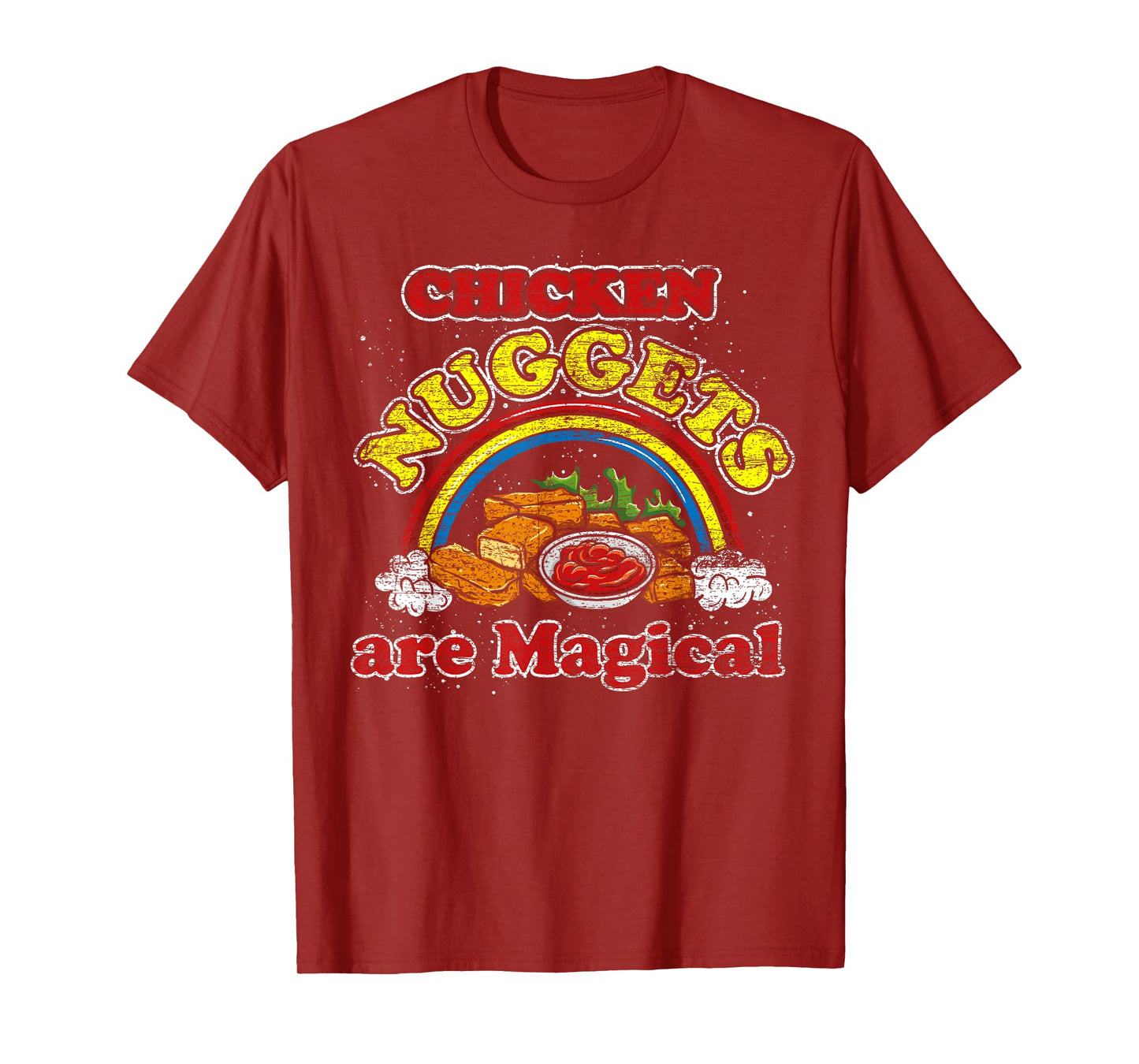 Chicken Nuggets Are Magical Rainbow Funny Chicken Nugget T-Shirt
