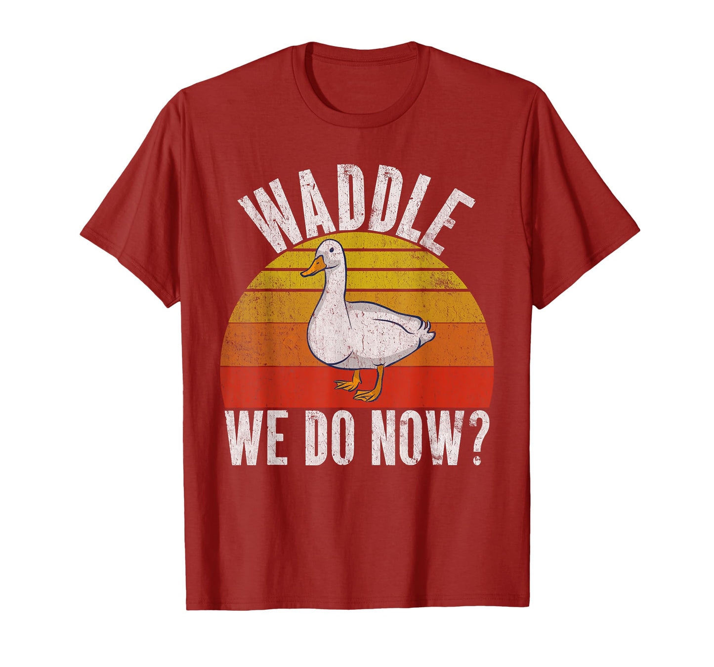 Waddle we do now Duck T-Shirt
