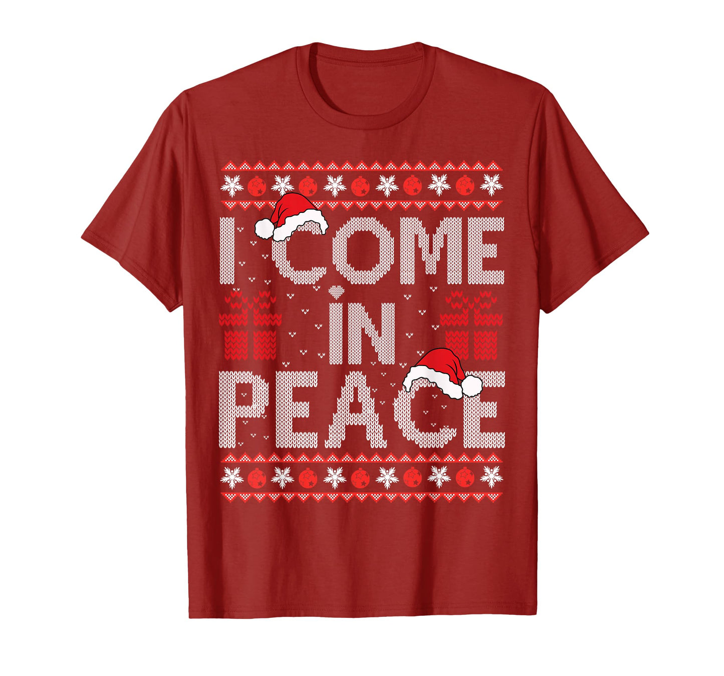 I Come In Peace I'm Peace Matching Ugly Christmas Sweater T-Shirt