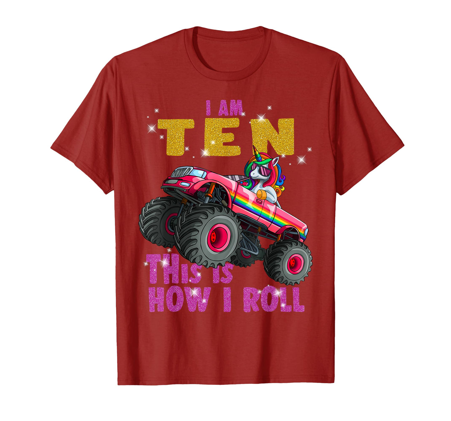 Im 10 This is How I roll Unicorn Monster Truck 10th Birthday T-Shirt