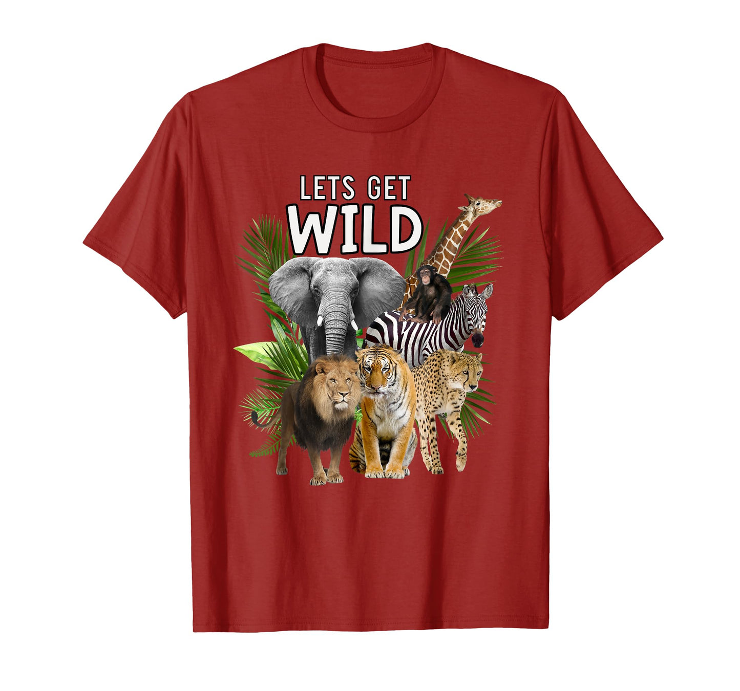 Let's Get Wild Zoo Animals Safari Party A Day At The Zoo T-Shirt