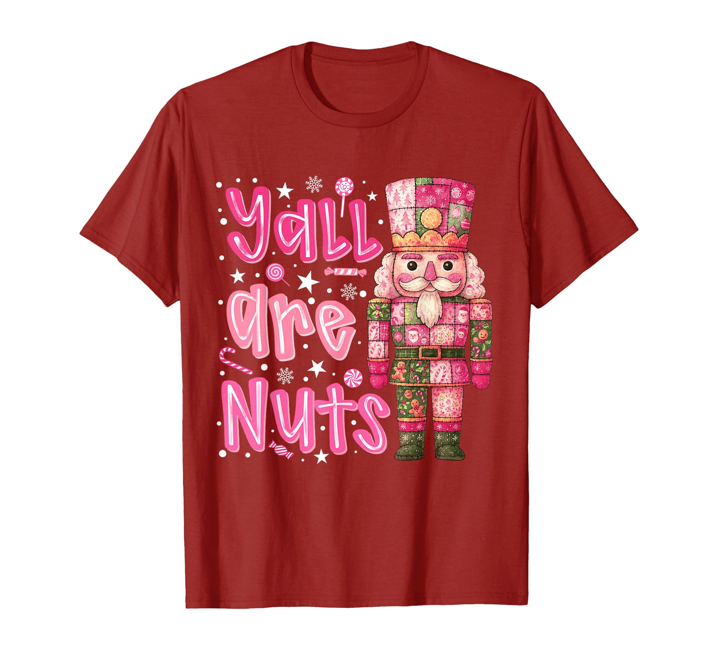 Y'all are Nuts Nutcracker Merry Christmas Funny Xmas Pajamas T-Shirt