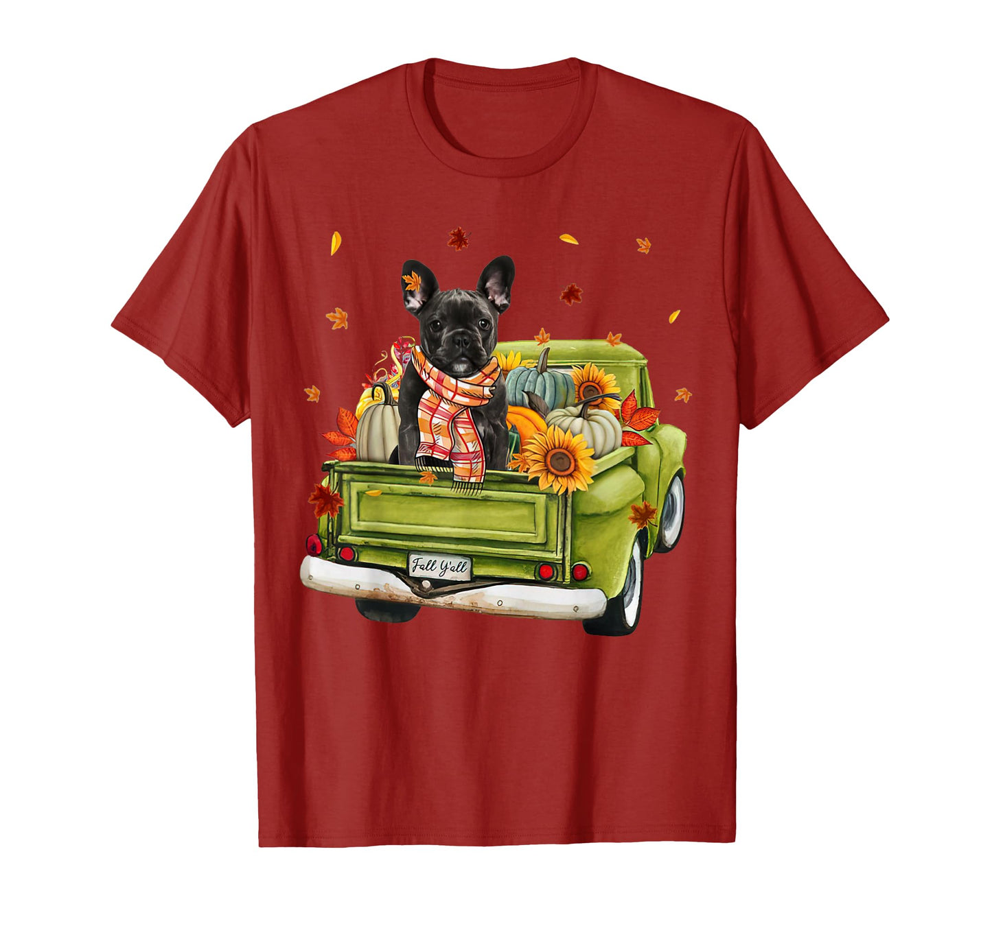Happy Fall Y'all French Bulldog Dog On Truck Pumpkin Fall Men Women T-Shirt