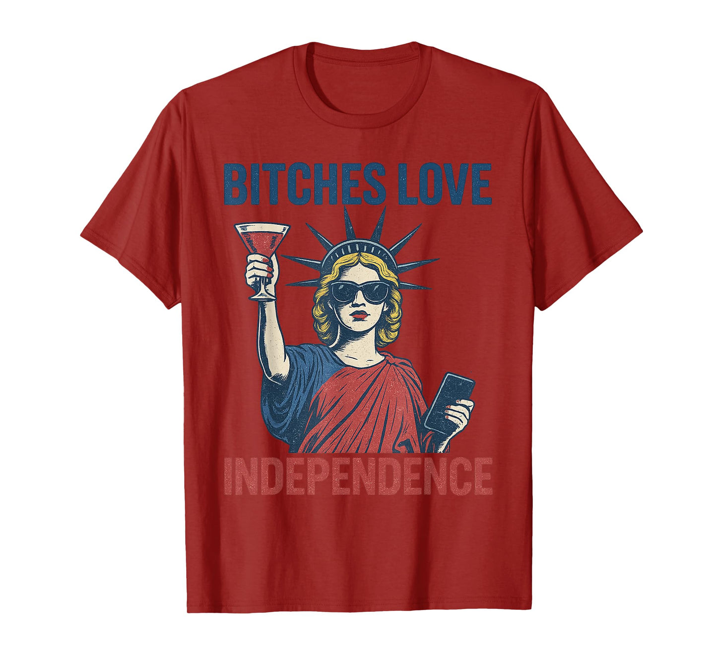 Retro Bitches Love Independence Funny 4th Of July Women T-Shirt
