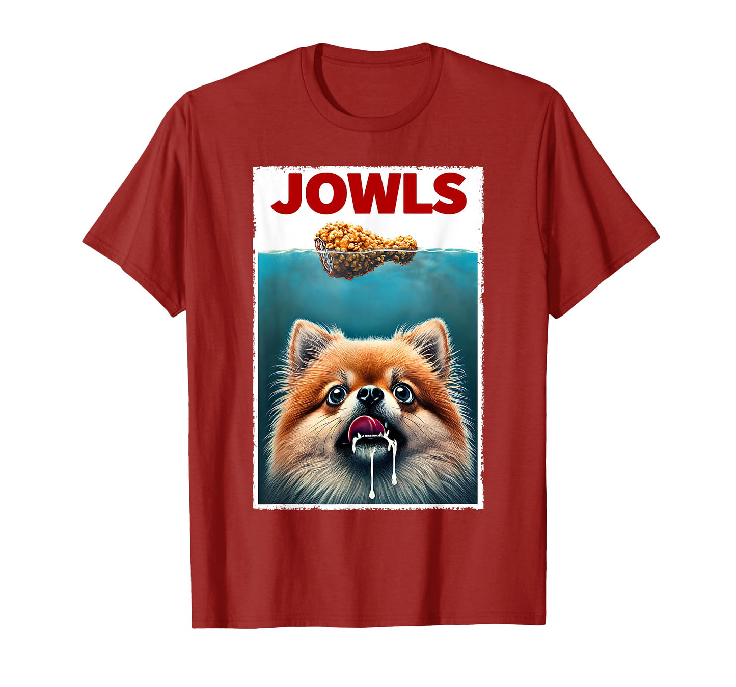 Funny Pomeranian and Fried Chicken Parody Jowls Dog Lover T-Shirt for Men Women Kids