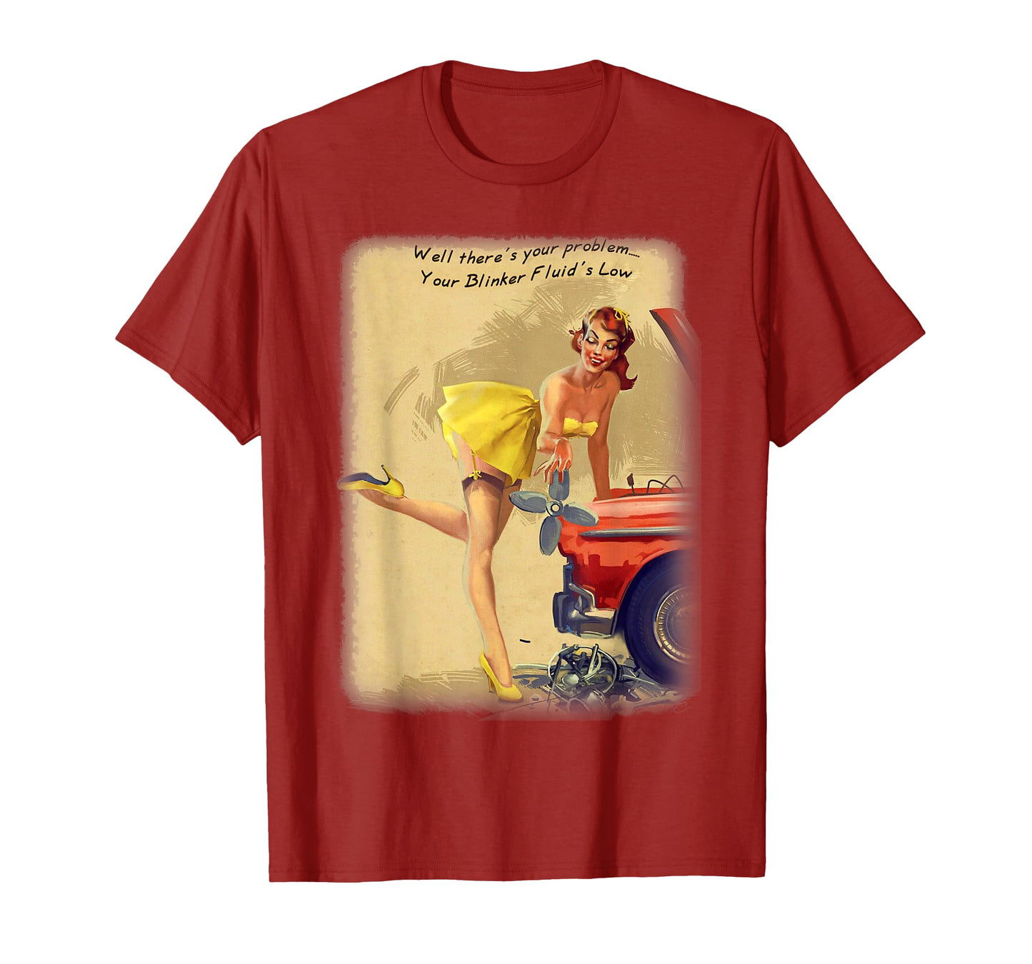 Pin Up Blinker Fluid Funny Joke T-shirt Great Mechanics Gift T-Shirt
