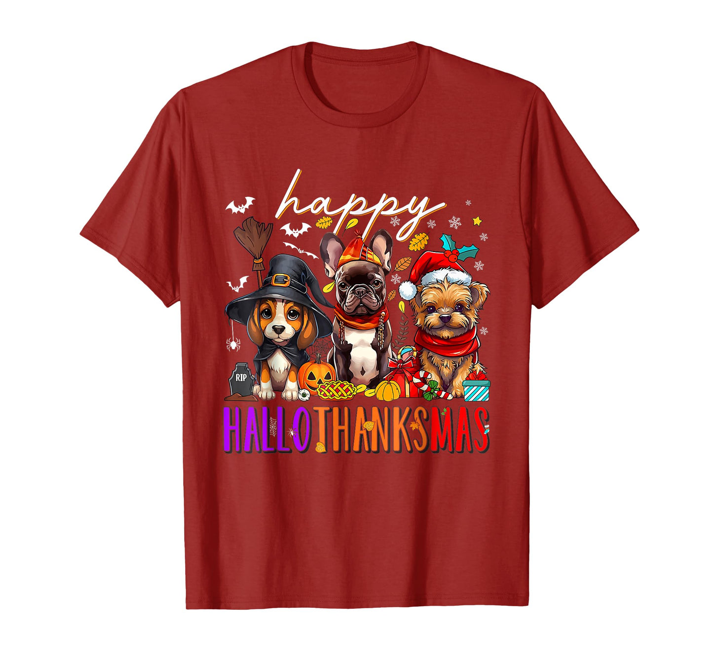Happy HalloThanksMas Dogs Halloween Thanksgiving Christmas T-Shirt