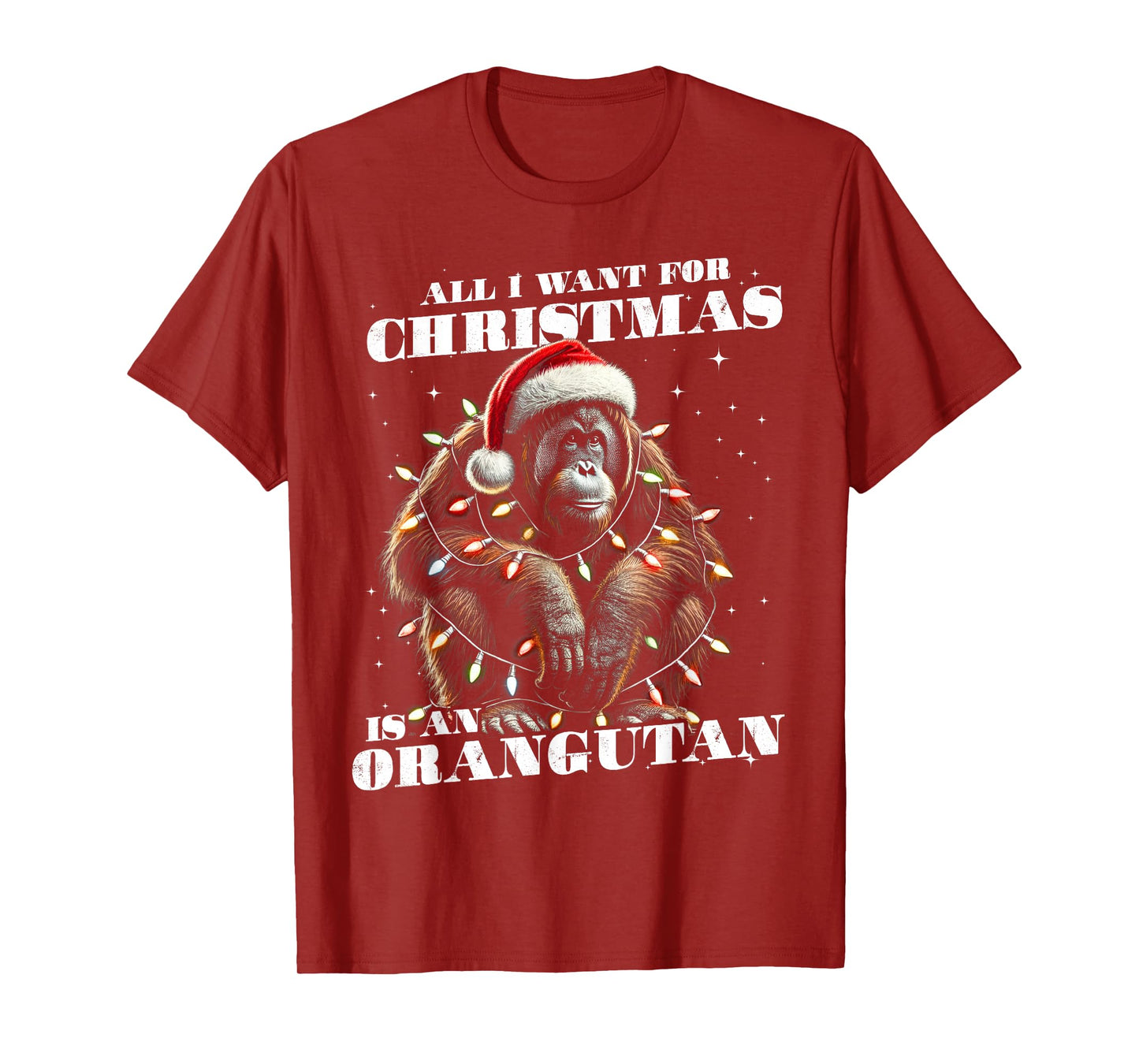Funny All I want for Christmas is a Orangutan T-Shirt