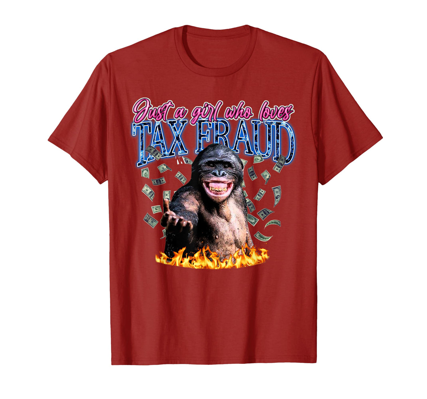 Just A Girl Who Loves Tax Fraud Vintage Bootleg Rap 90s T-Shirt