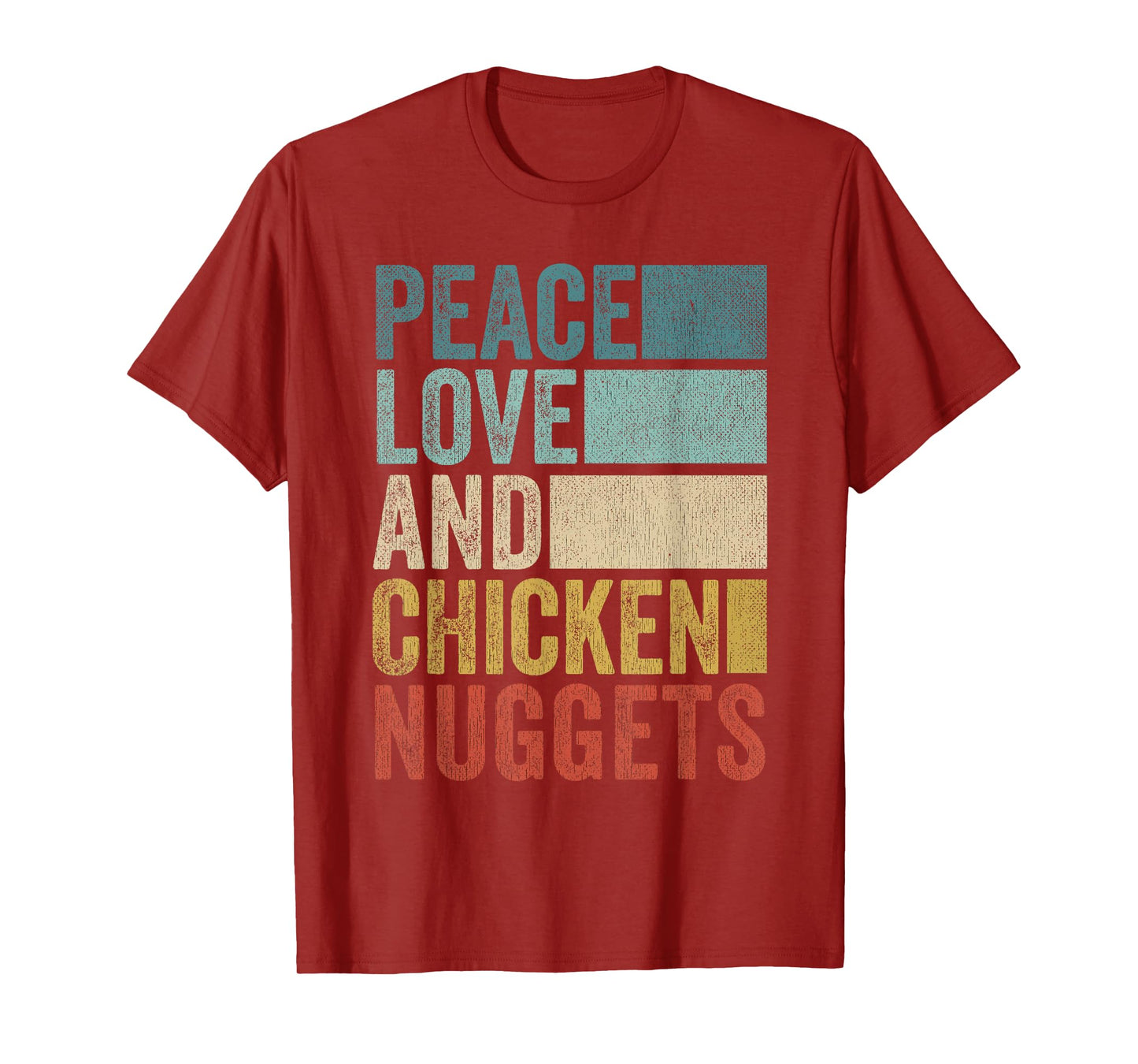 Funny Retro Peace Love And Chicken Nuggets T-Shirt