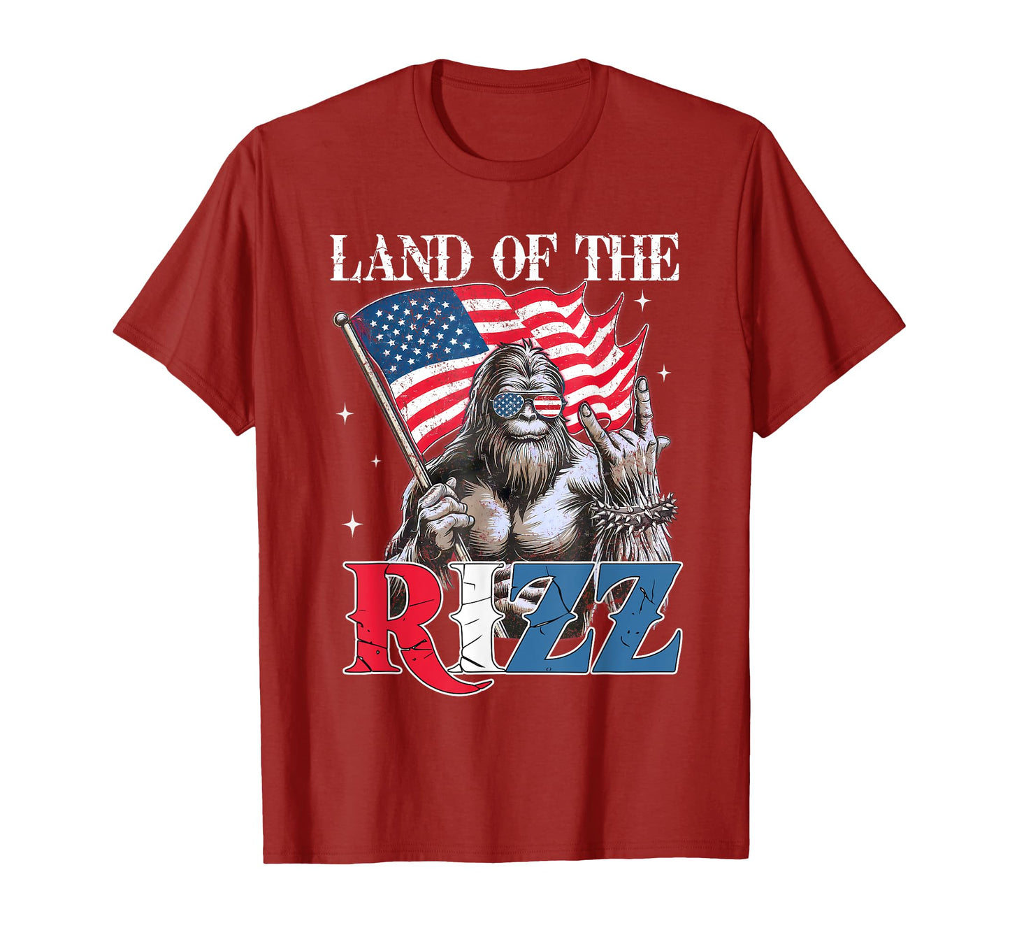 Land Of The Rizz Bigfoot Funny Patriotic 4th Of July T-Shirt