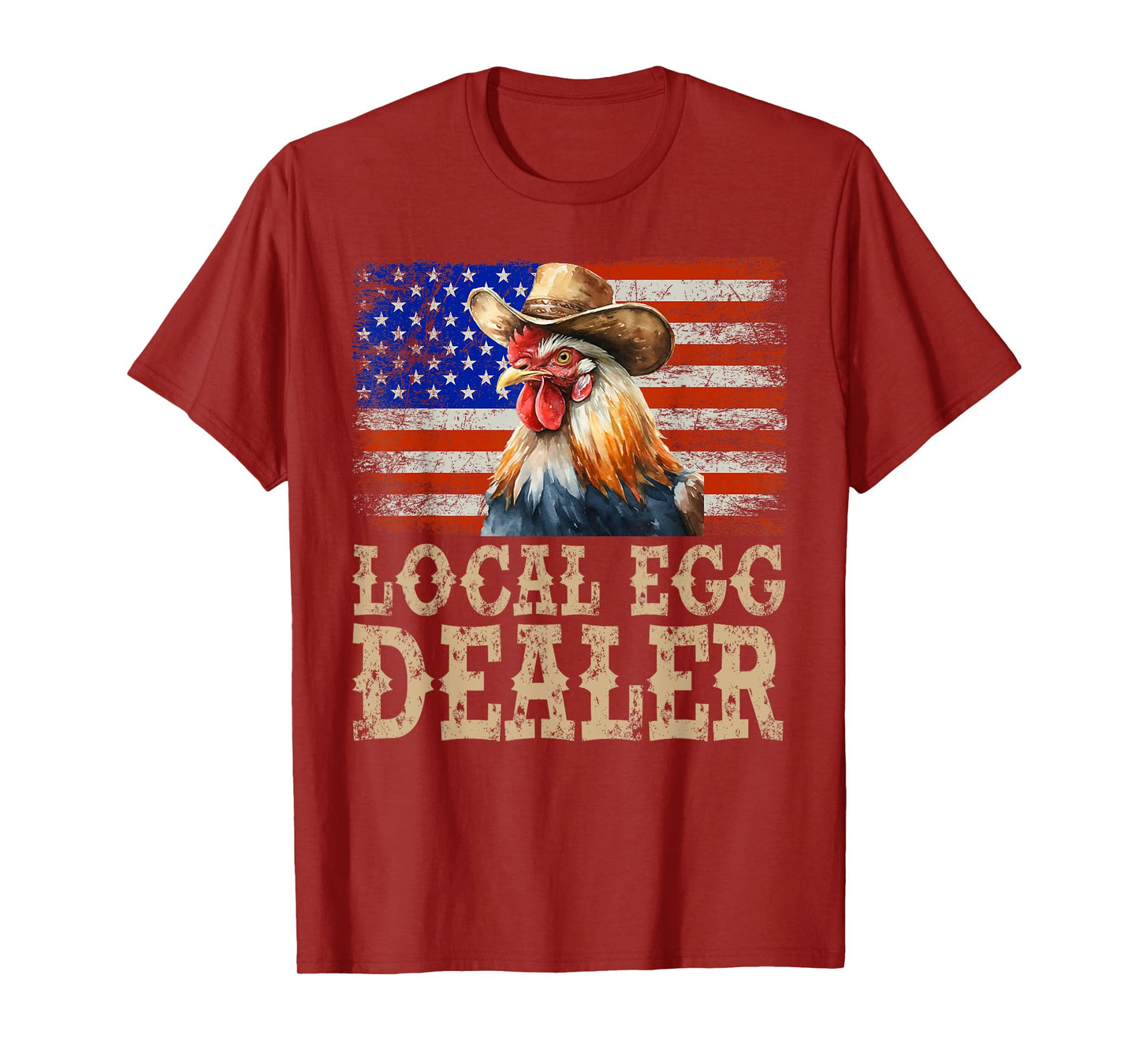 Local Egg Dealer Rooster Farmer Chicken T-Shirt