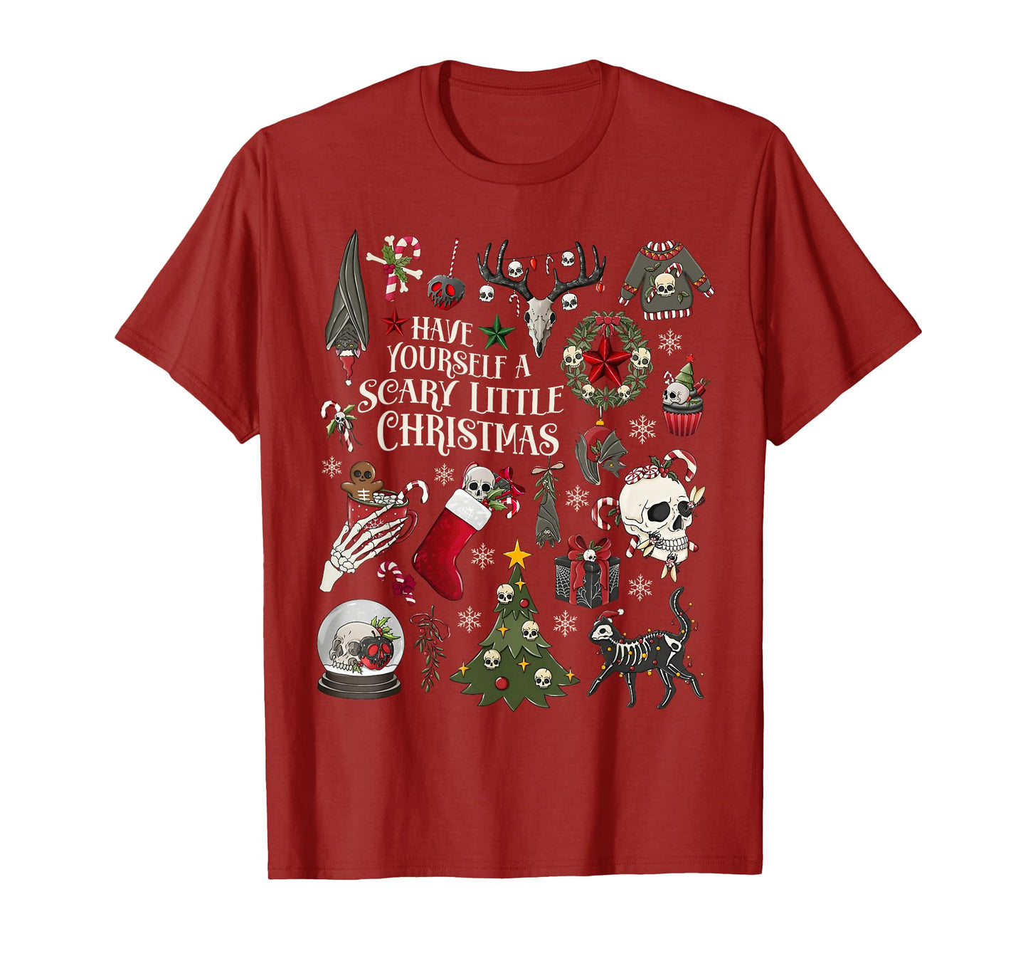 Have Yourself A Scary Little Christmas Skeleton Spooky Xmas T-Shirt