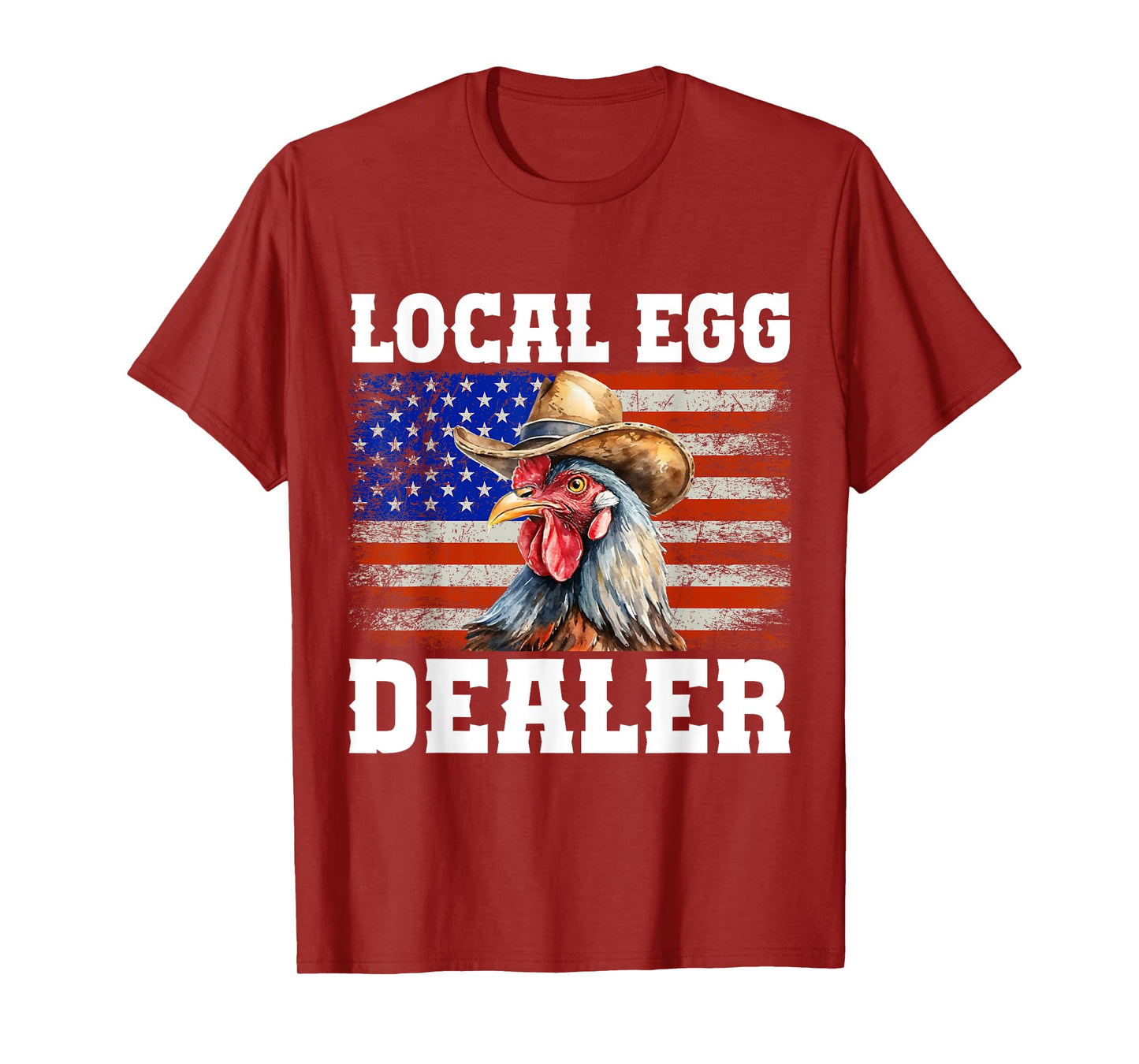 Local Egg Dealer Rooster Farmer Chicken T-Shirt