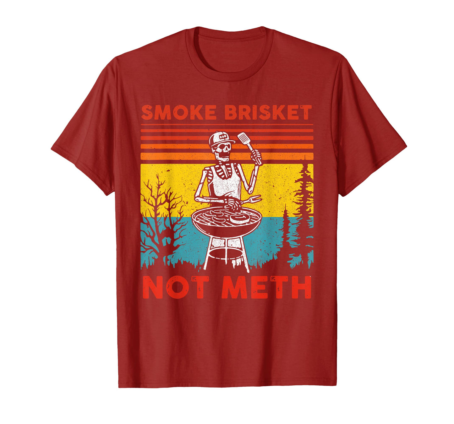 Funny BBQ Skeleton Smoke Brisket Not Meth Grilling Master T-Shirt