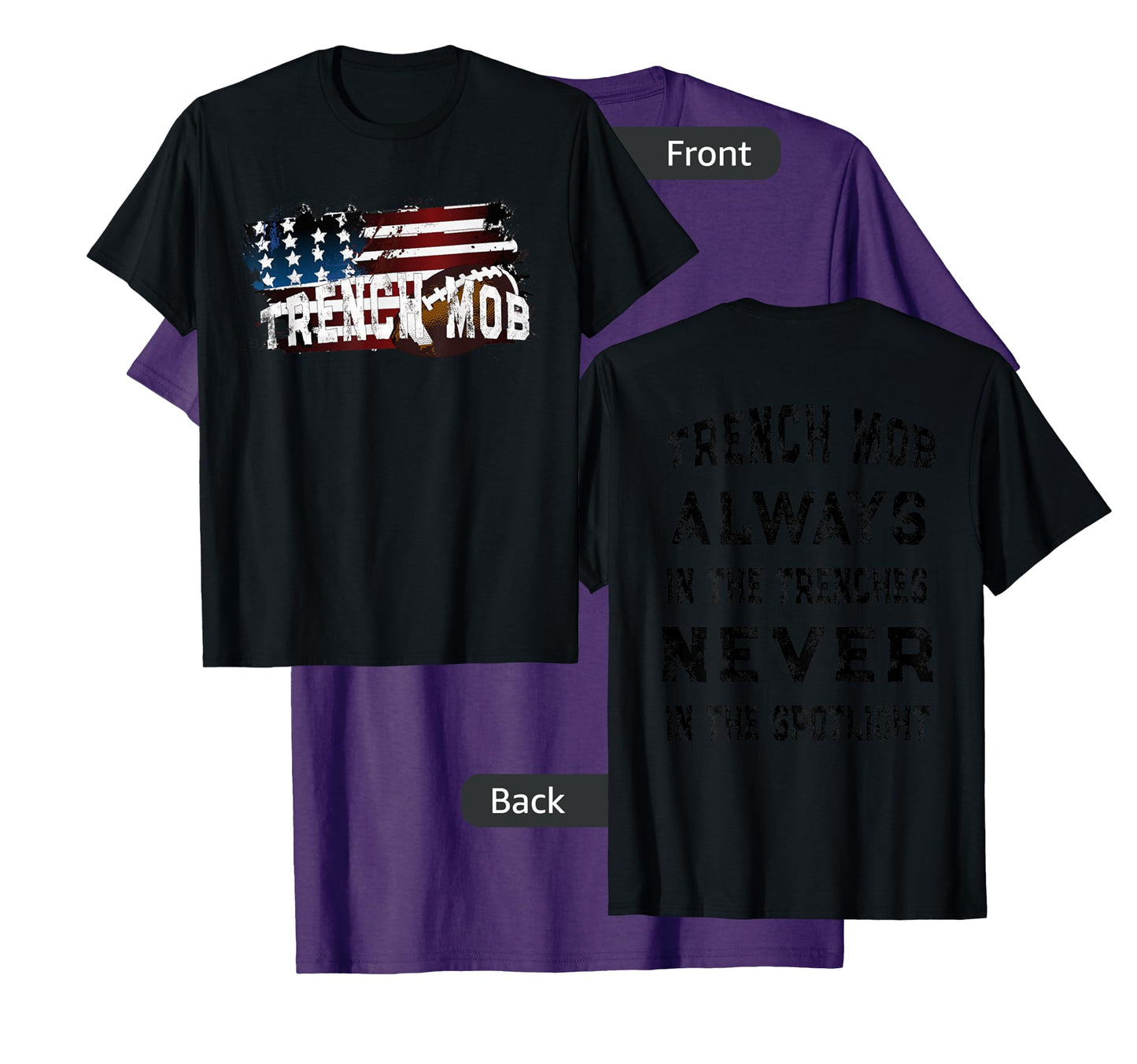 Trench Mob - Football Lineman T-Shirt T-Shirt