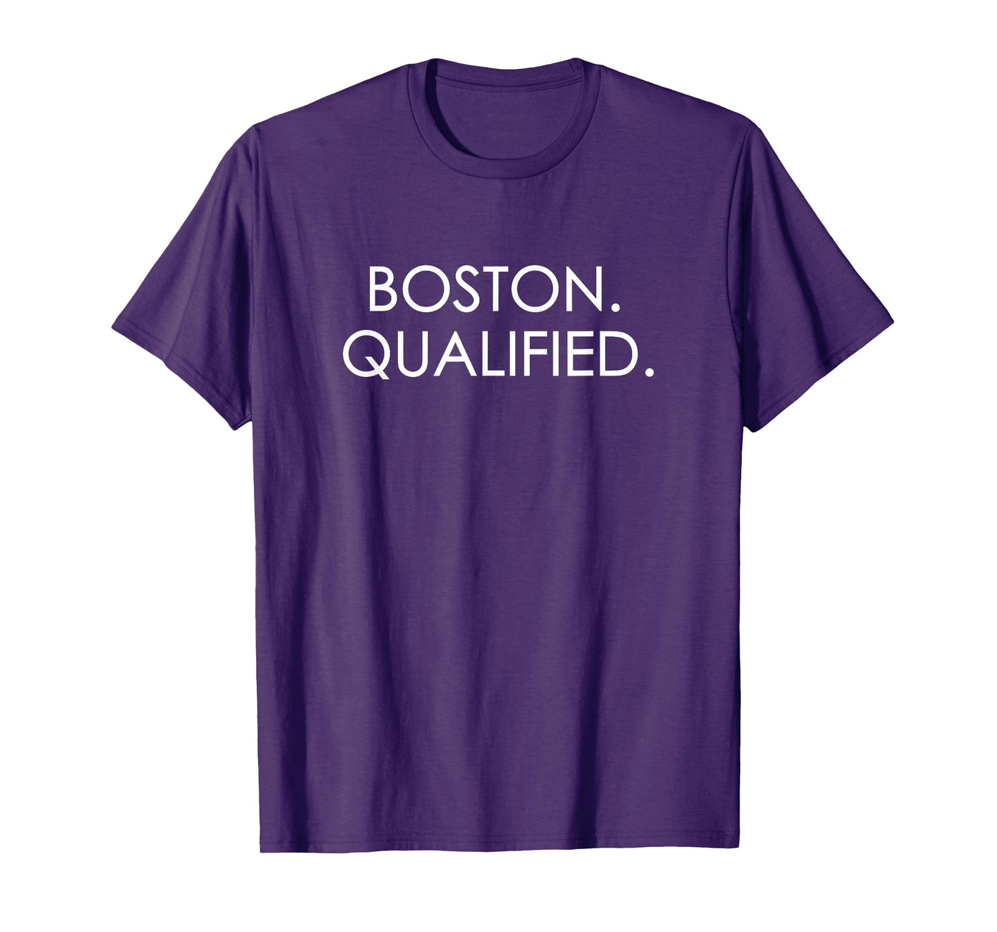 Boston Qualified Racer T-Shirt T-Shirt