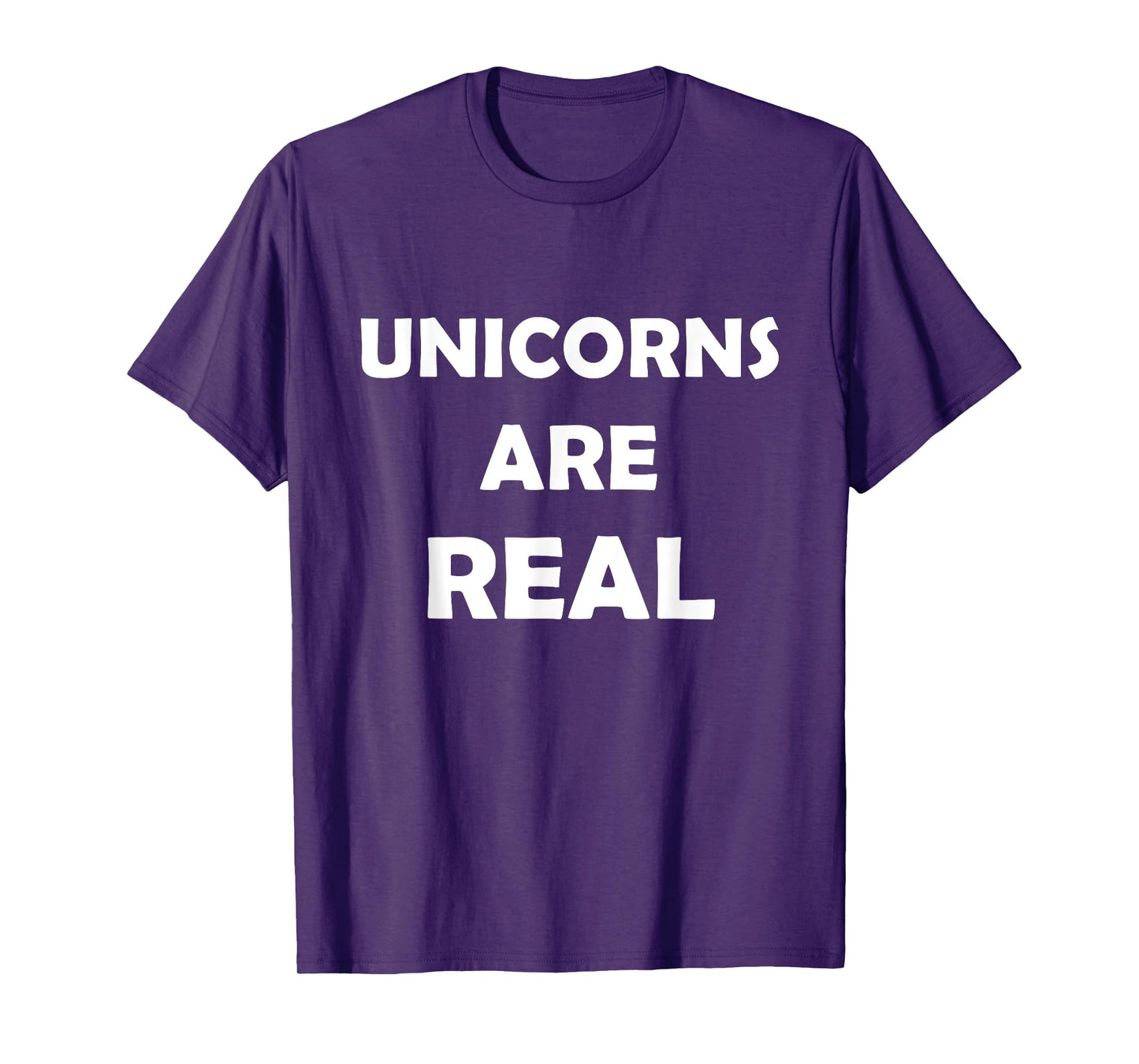 Unicorns Are Real T-Shirt