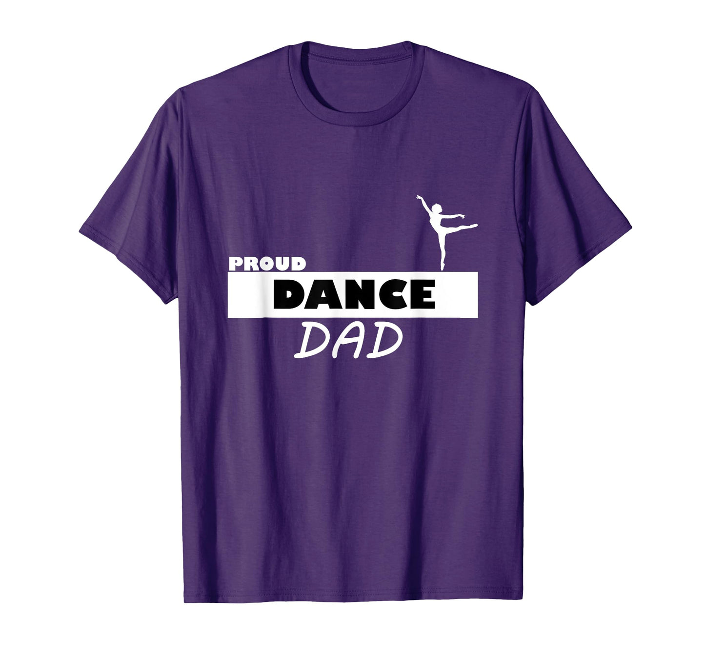 Proud Dance Dad Supportive T-Shirt T-Shirt