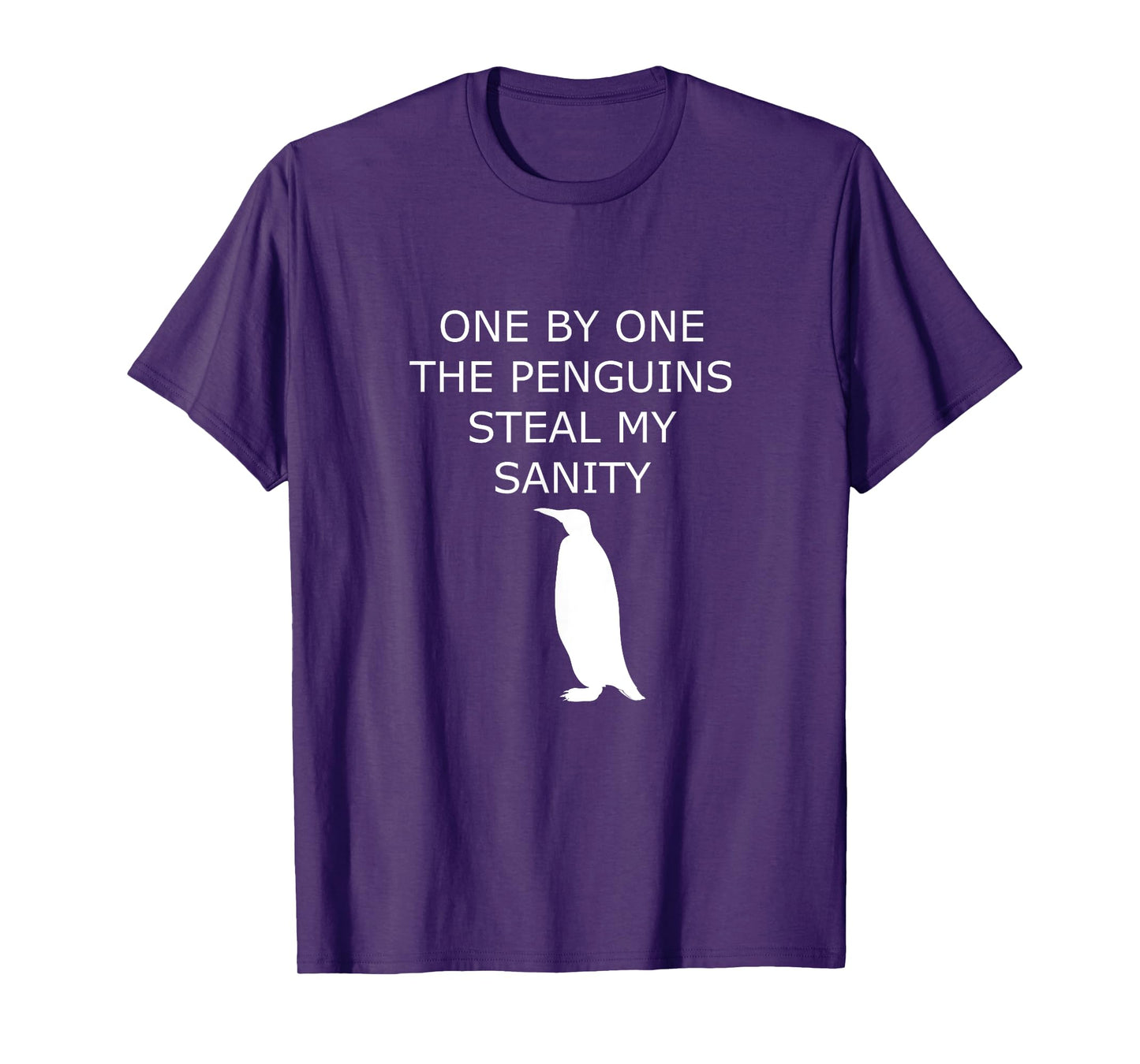 Penguins Steal My Sanity Graphic T-shirt for Men and Women T-Shirt