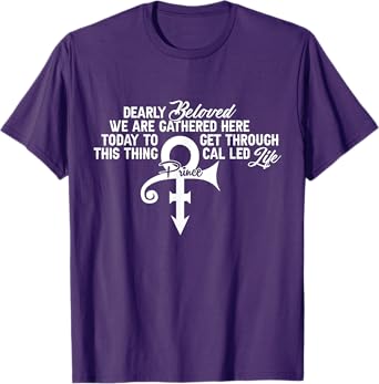 Dearly Beloved We Are Gathered Here Today To Get Through T-Shirt
