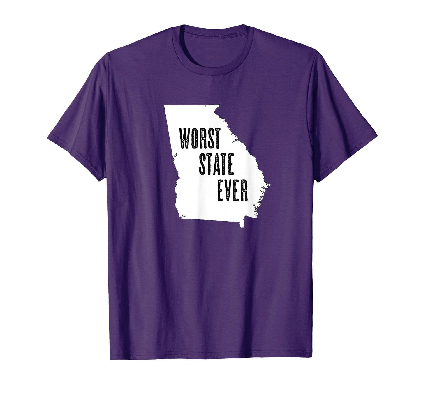 GEORGIA - Worst State Ever | GA Sucks - Funny Graphic T-Shirt
