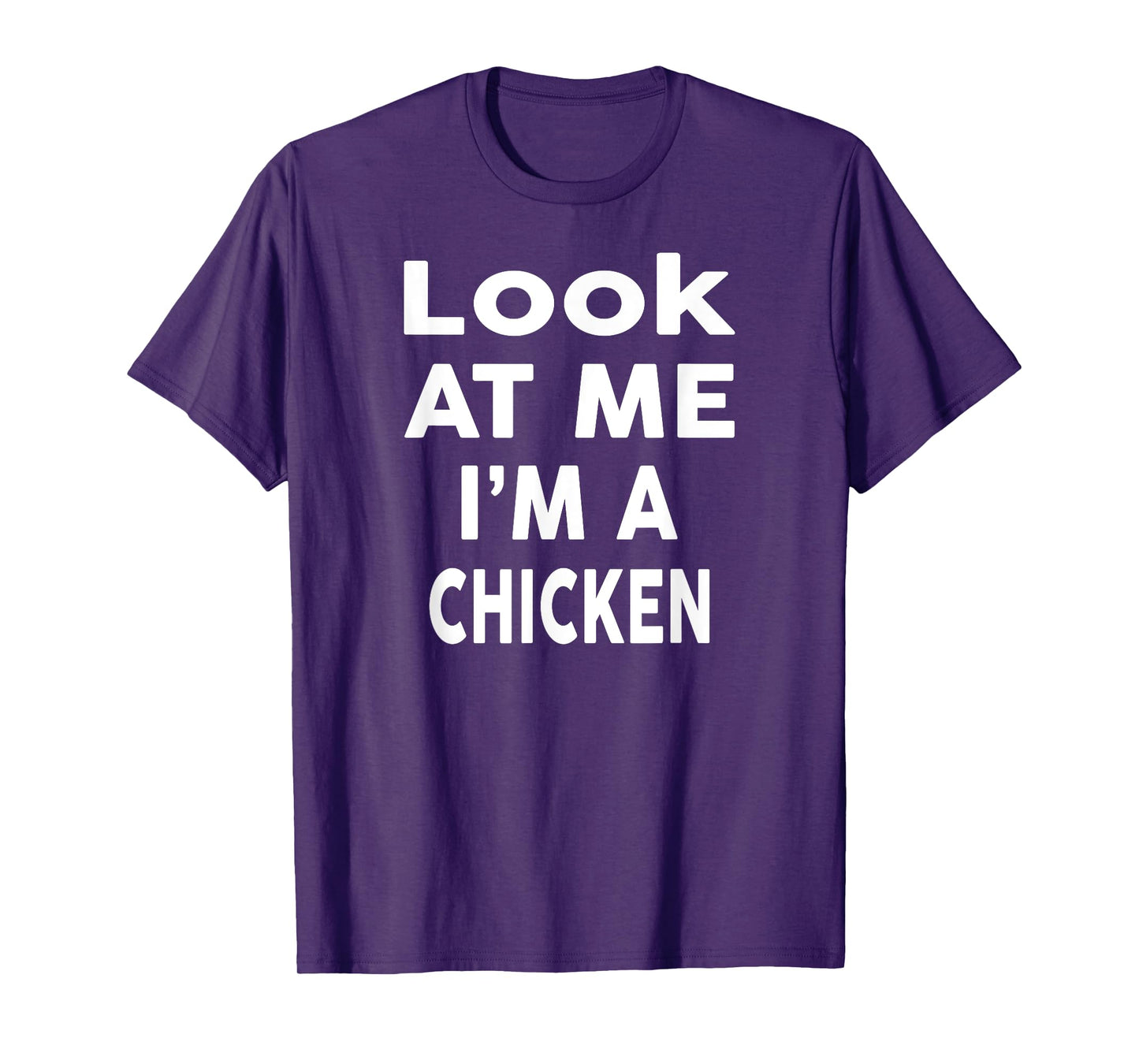 Look at Me I'm A CHICKEN Design Halloween Costume Design T-Shirt