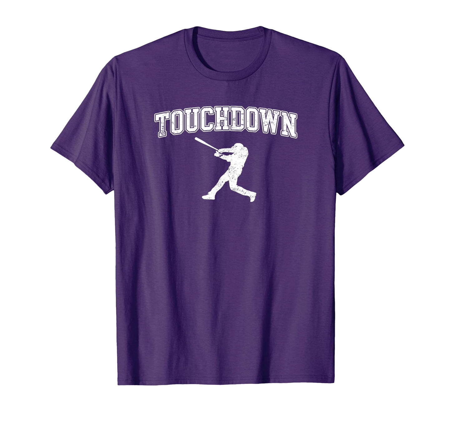 Touchdown - Funny Football Baseball Sports T-Shirt