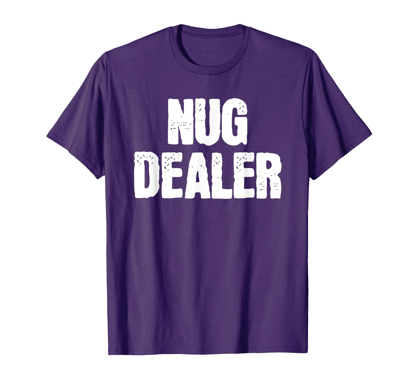 Nug Dealer Chicken Nuggets Gift T-Shirt