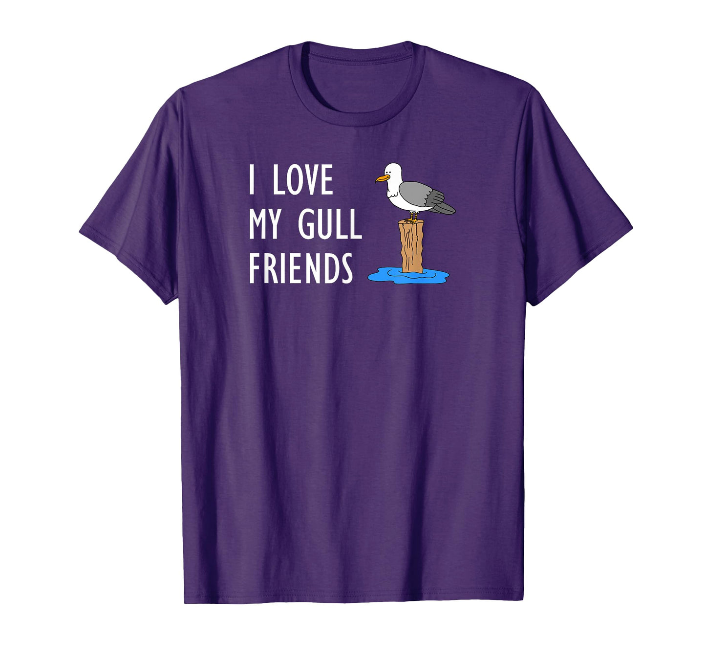 I Love My Gull Friends Seagull Pun T-Shirt