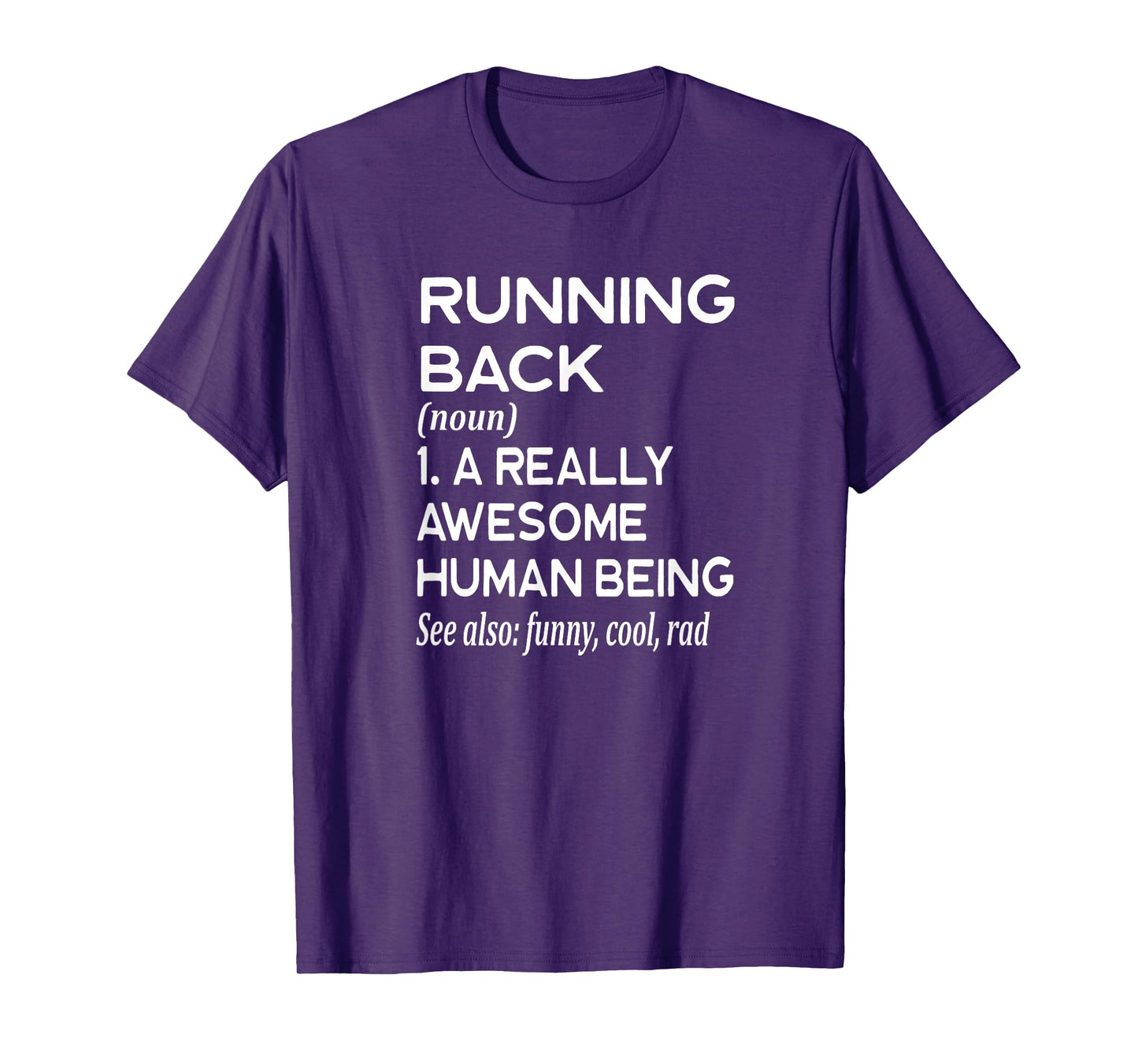 Football Player Definition Funny - Running Back RB Touchdown T-Shirt