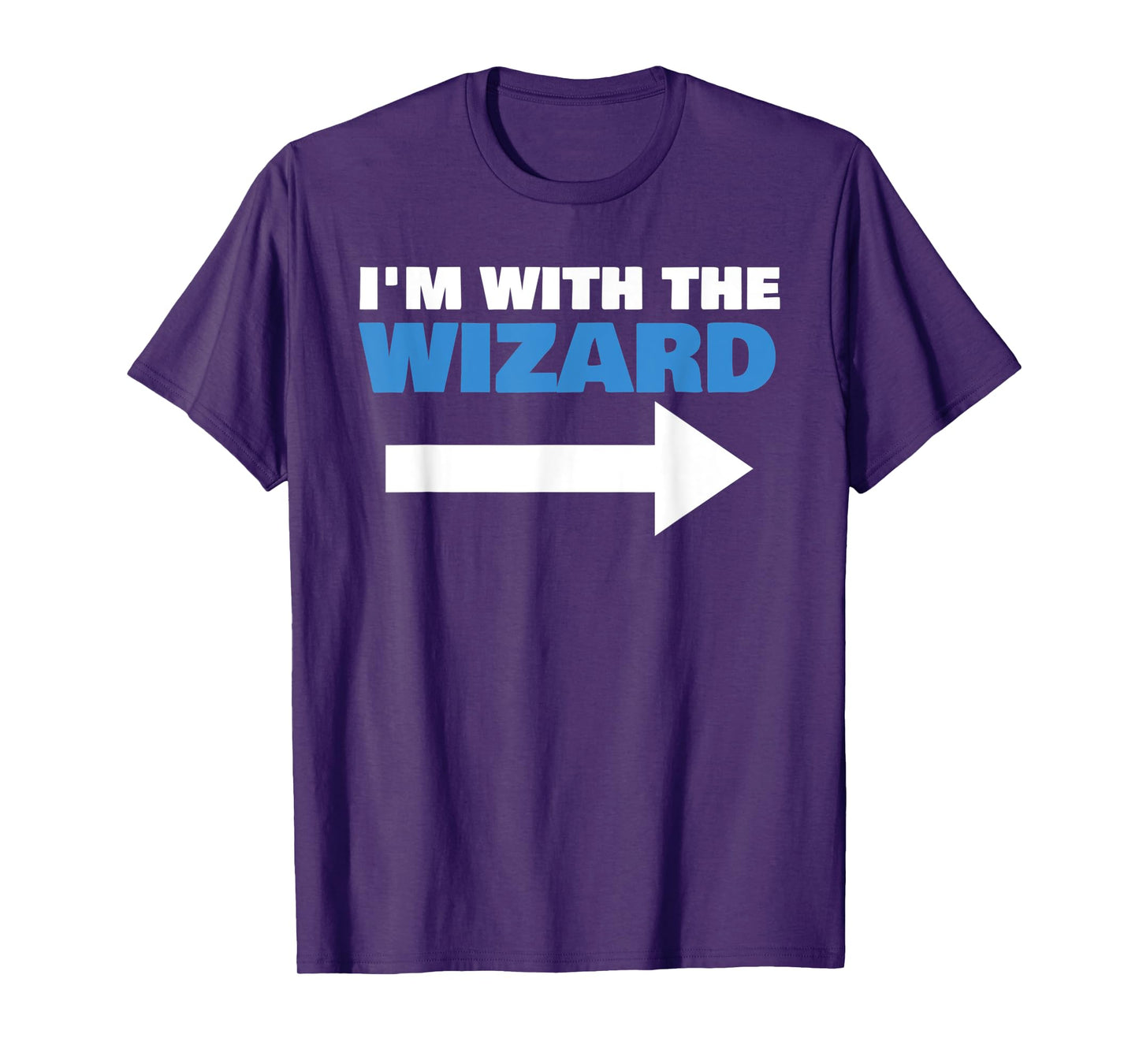 I'm With The Wizard Fun Matching Halloween Couple Costume T-Shirt