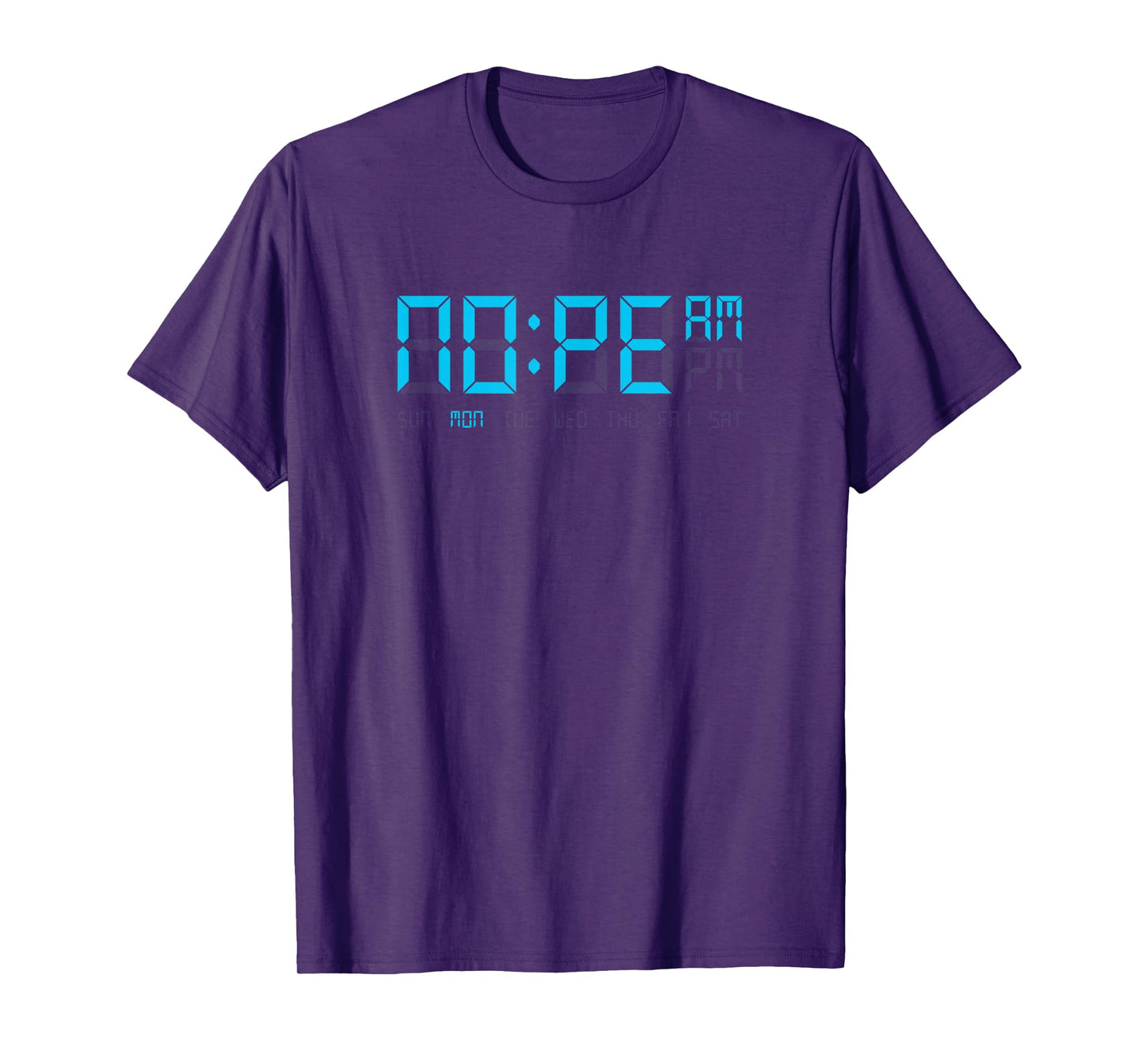 Nope O'Clock Funny Procrastinator Lazy Person Gift T-Shirt