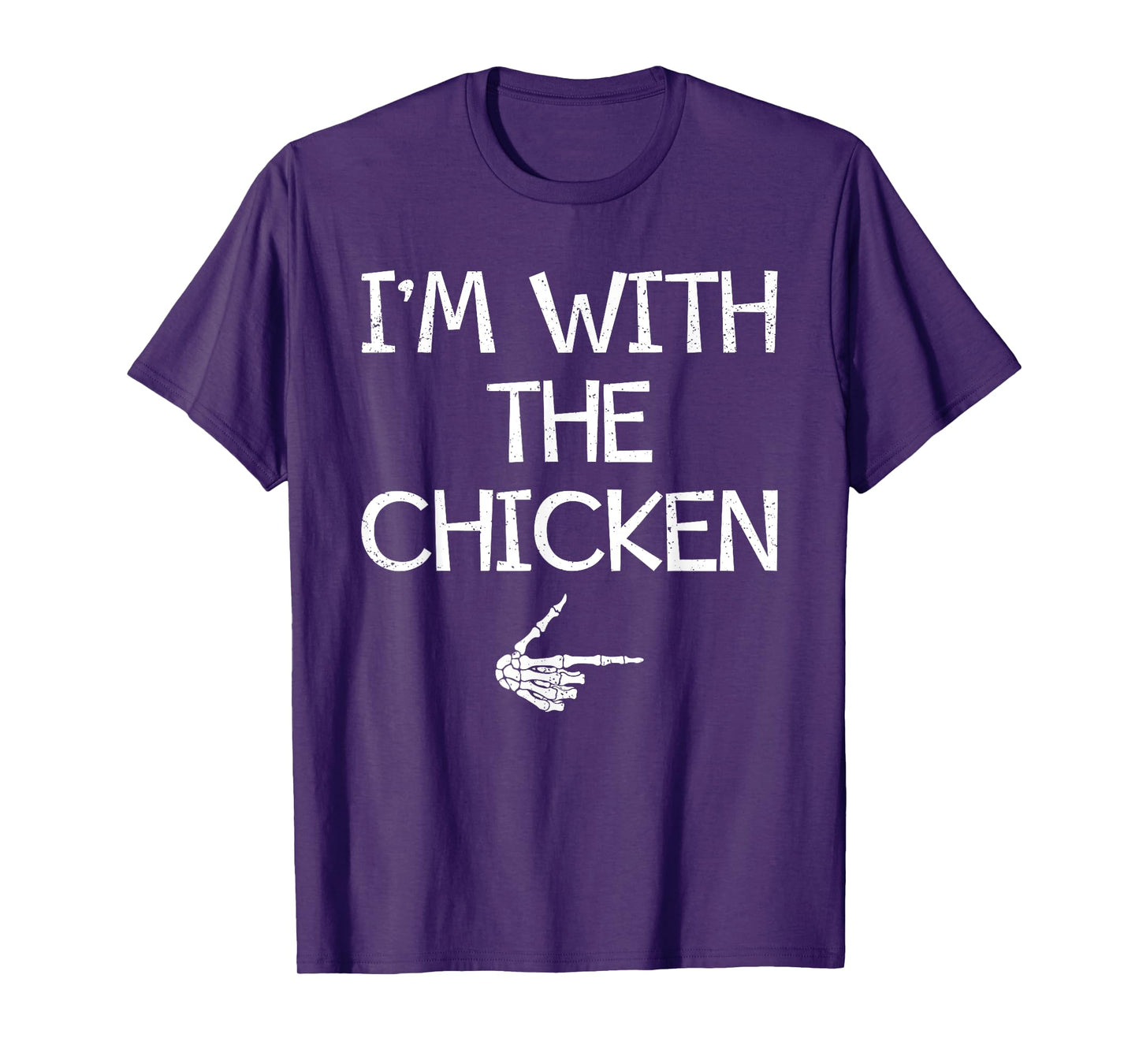 I'm With The Chicken Easy Halloween Costume Couples Matching T-Shirt