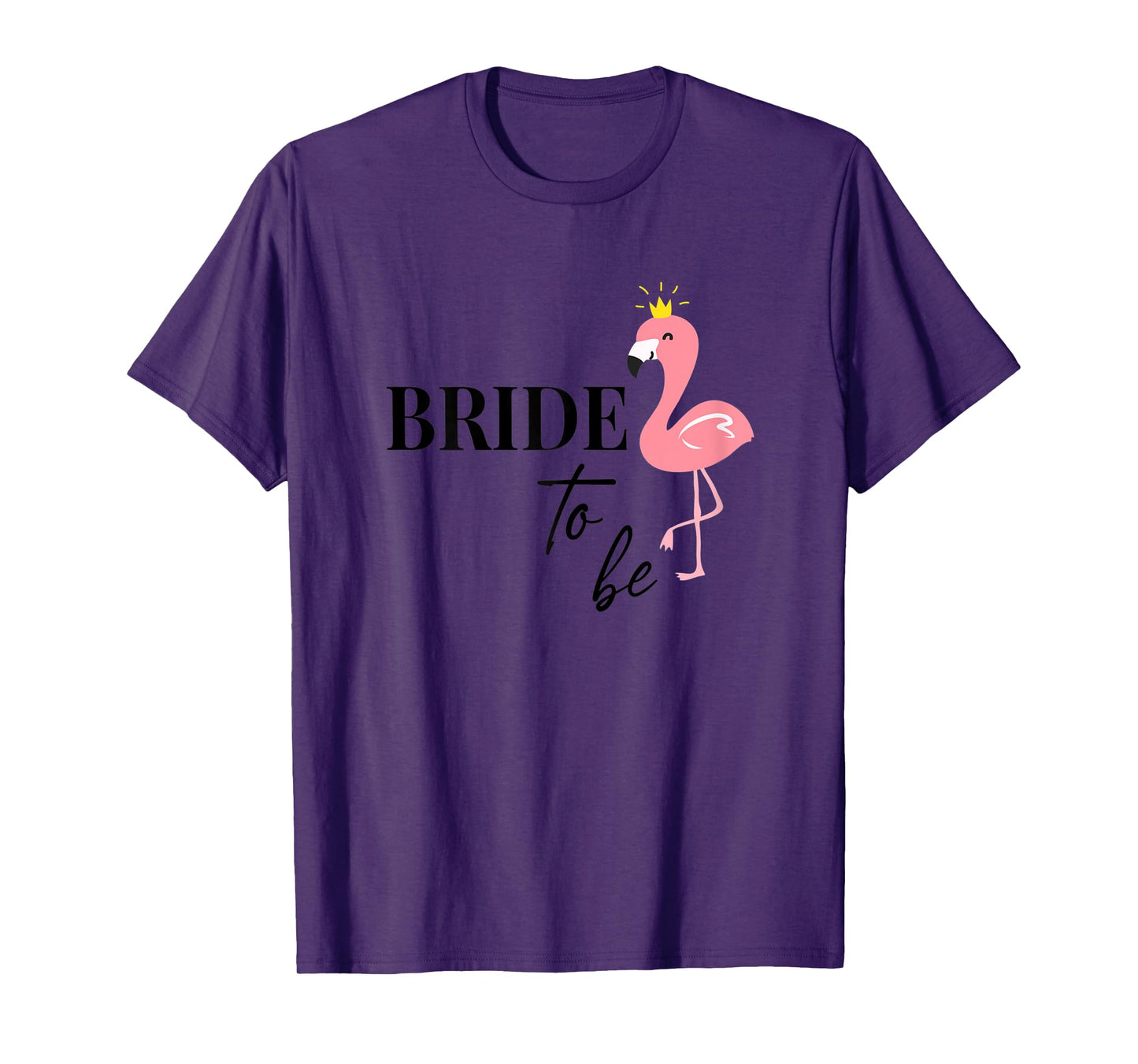Womens Bride to be Bride Flamingo Flamingos JGA Engagement Gift T-Shirt
